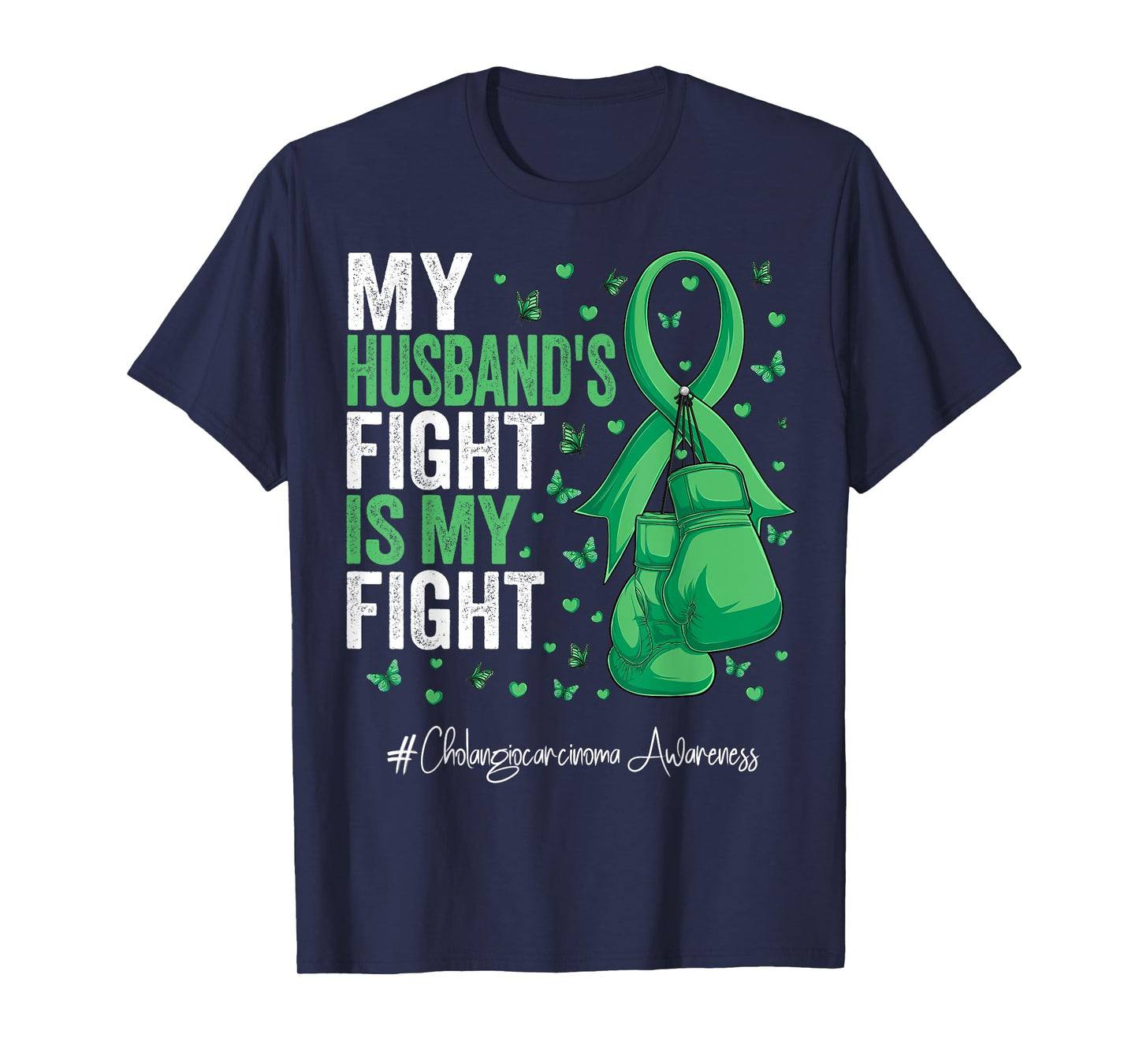 Green Ribbon Husband Cholangiocarcinoma Awareness T-Shirt