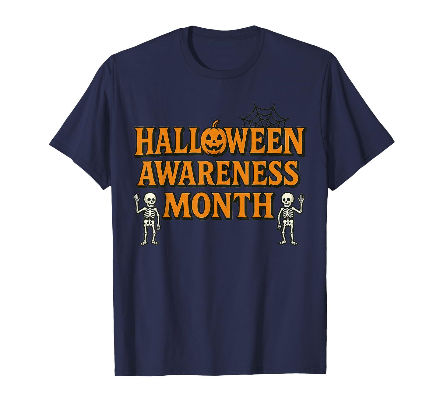 Halloween Appreciation Month Fun Spooky Holiday Celebration T-Shirt