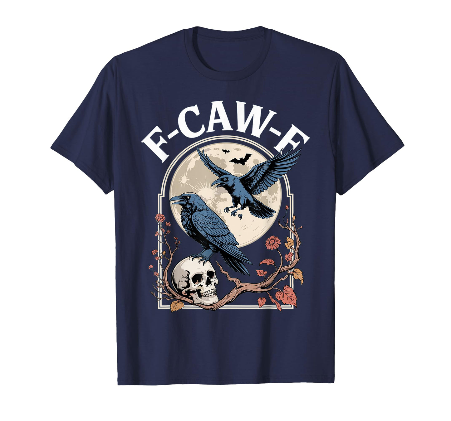 Funny Raven Skull Moon F-Caw-F Crow T-Shirt