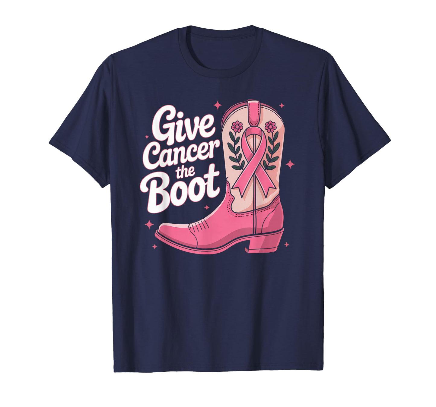 Give Breast Cancer The Boot Cowgirl Cancer Awareness Ribbon T-Shirt