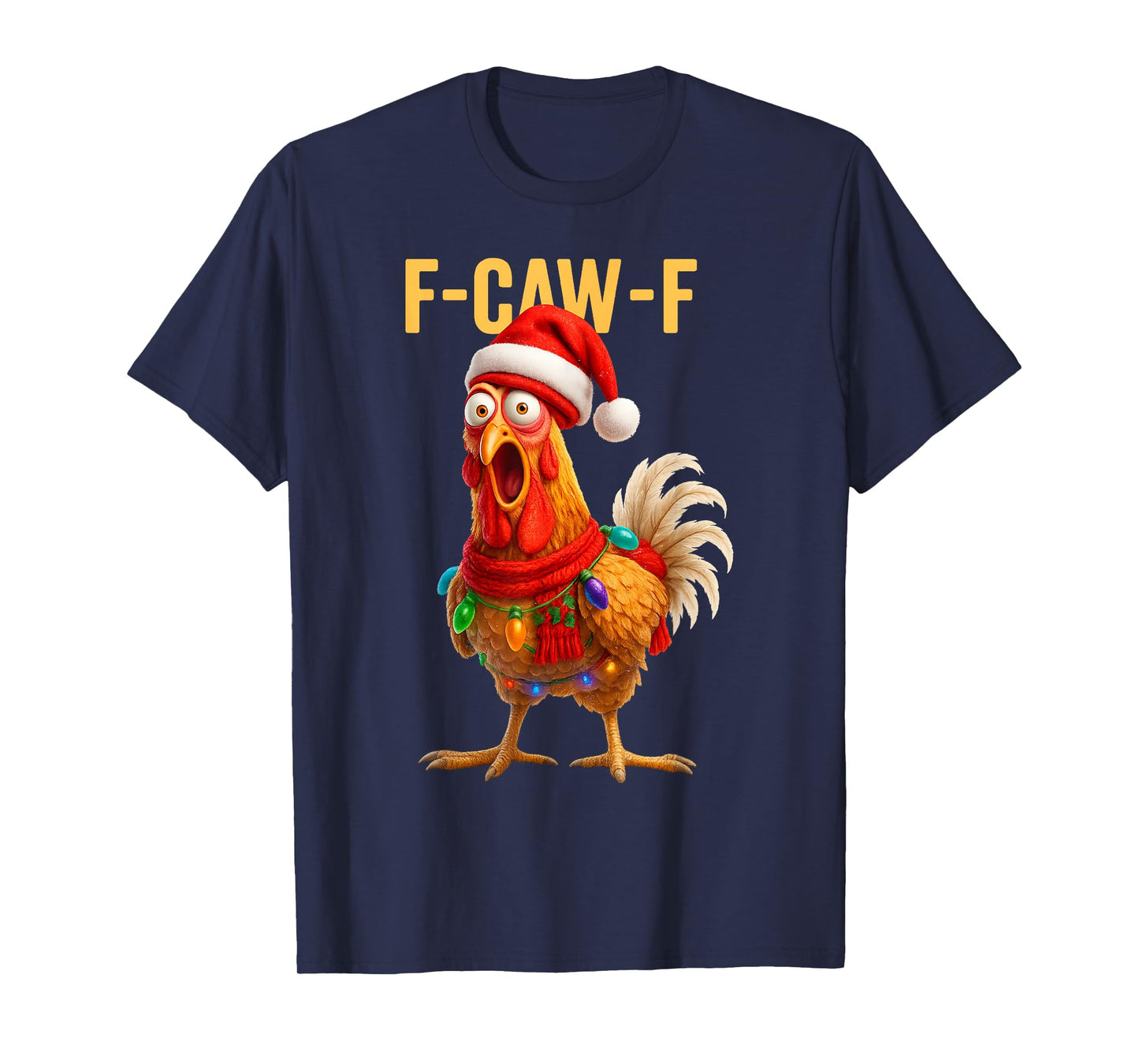 Funny F-Caw-F Chicken FCAWF Chicken Christmas Santa Hat T-Shirt