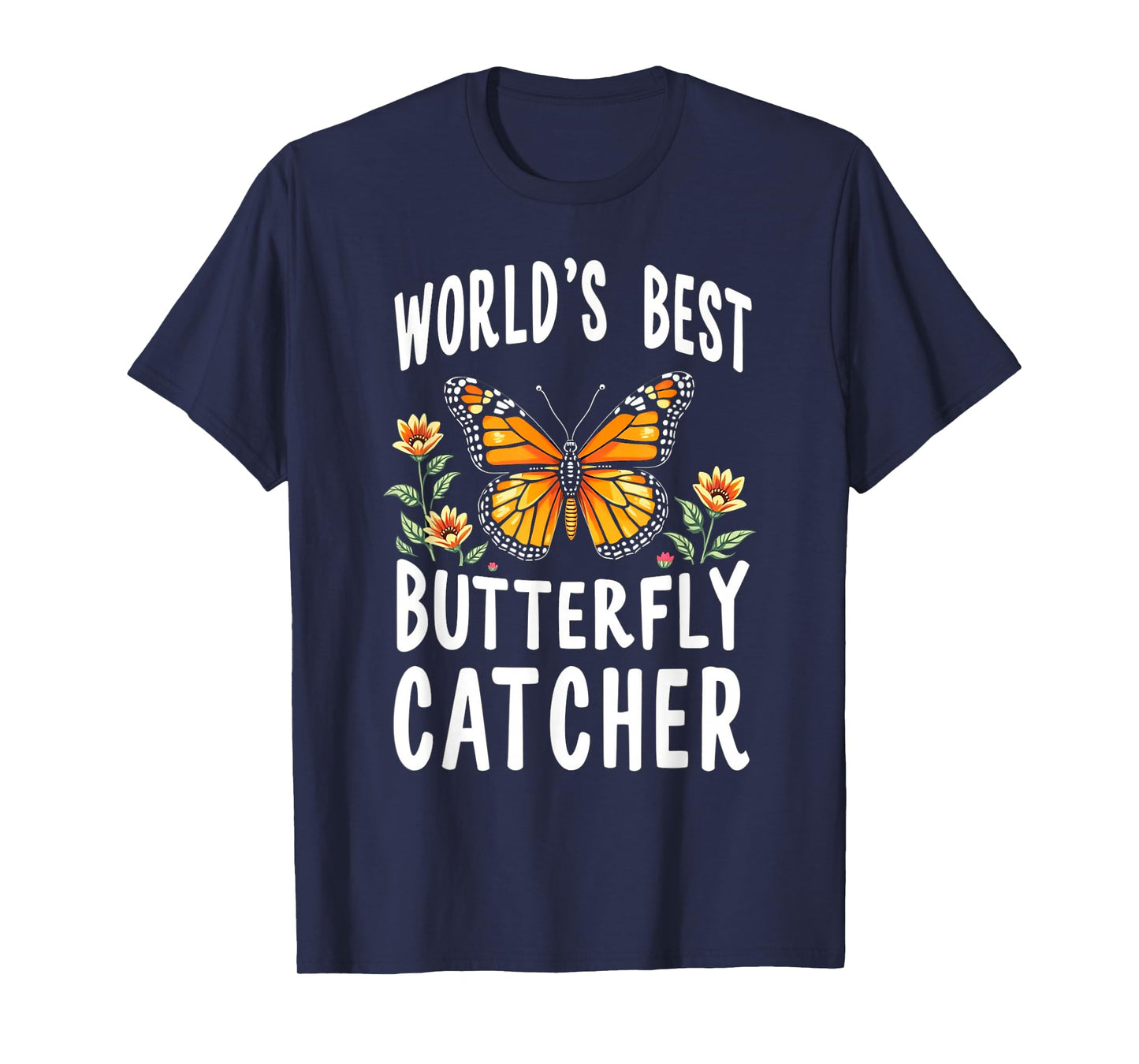 Mom Women's Gifts NatureLoversCo World's Best Butterfly Catcher Nature Enthusiast T-Shirt