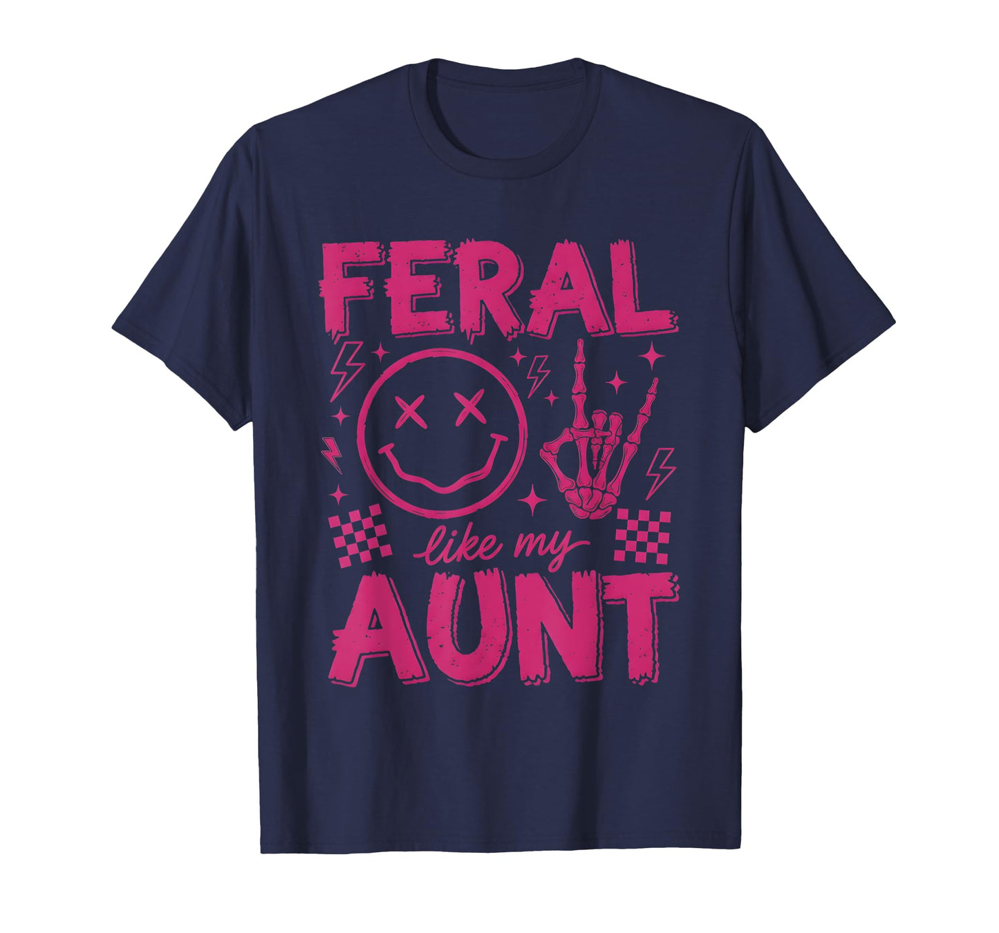 Feral Like My Aunt Funny Skeleton Hands Retro T-Shirt