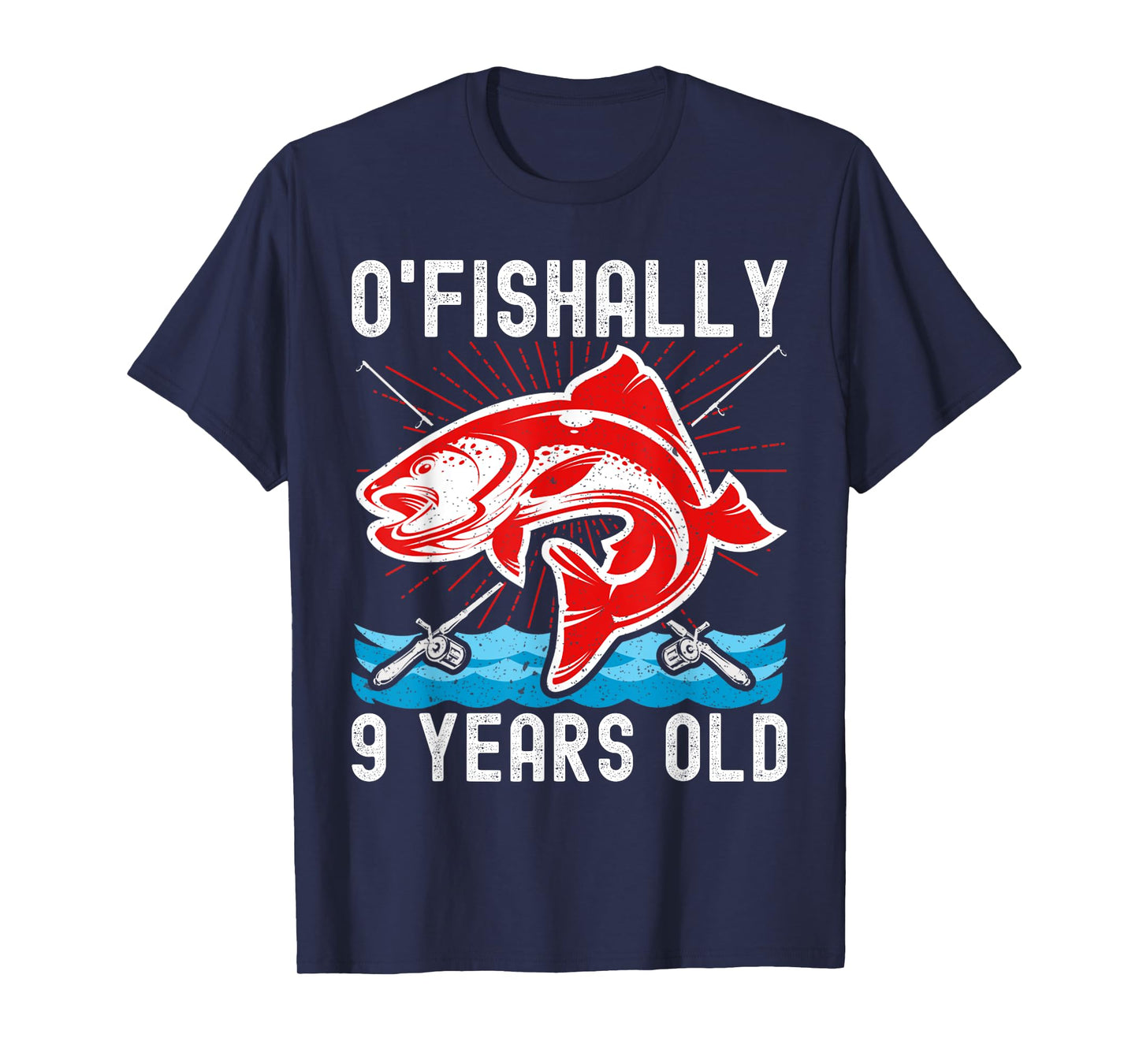 O'Fishally 9 Years Old Funny Birthday Fishing T-Shirt