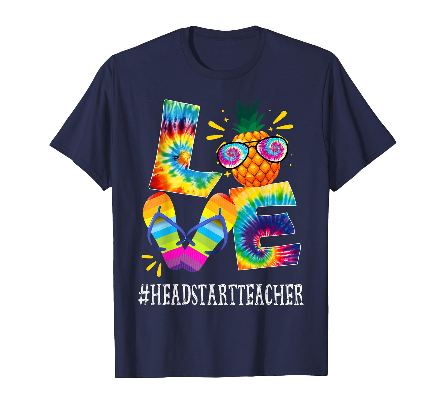 Headstart Teacher Love Pineapple Summer Off duty Tie Dye T-Shirt for Men Women