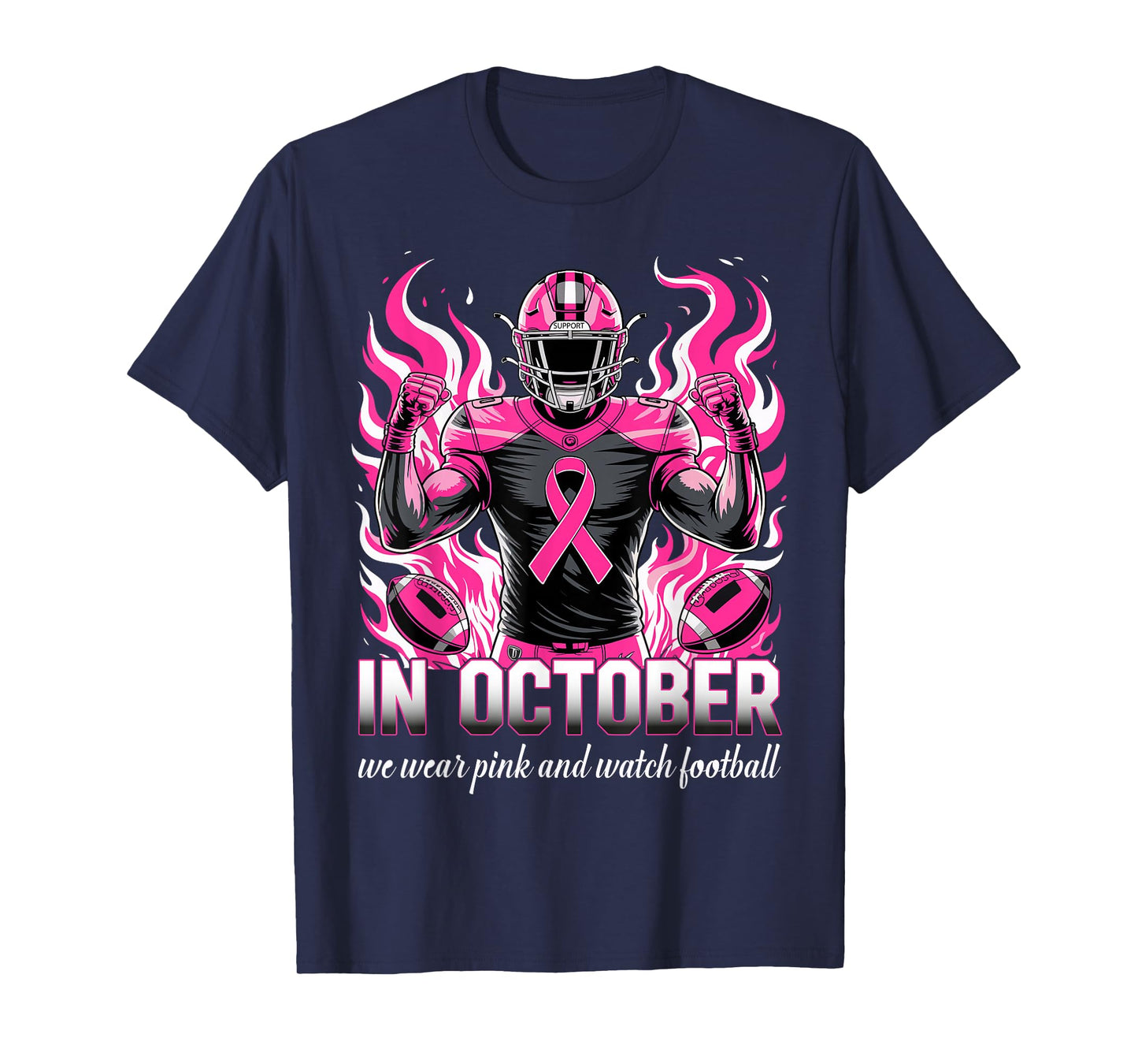 in October We Wear Pink Football Breast Cancer Awareness T-Shirt