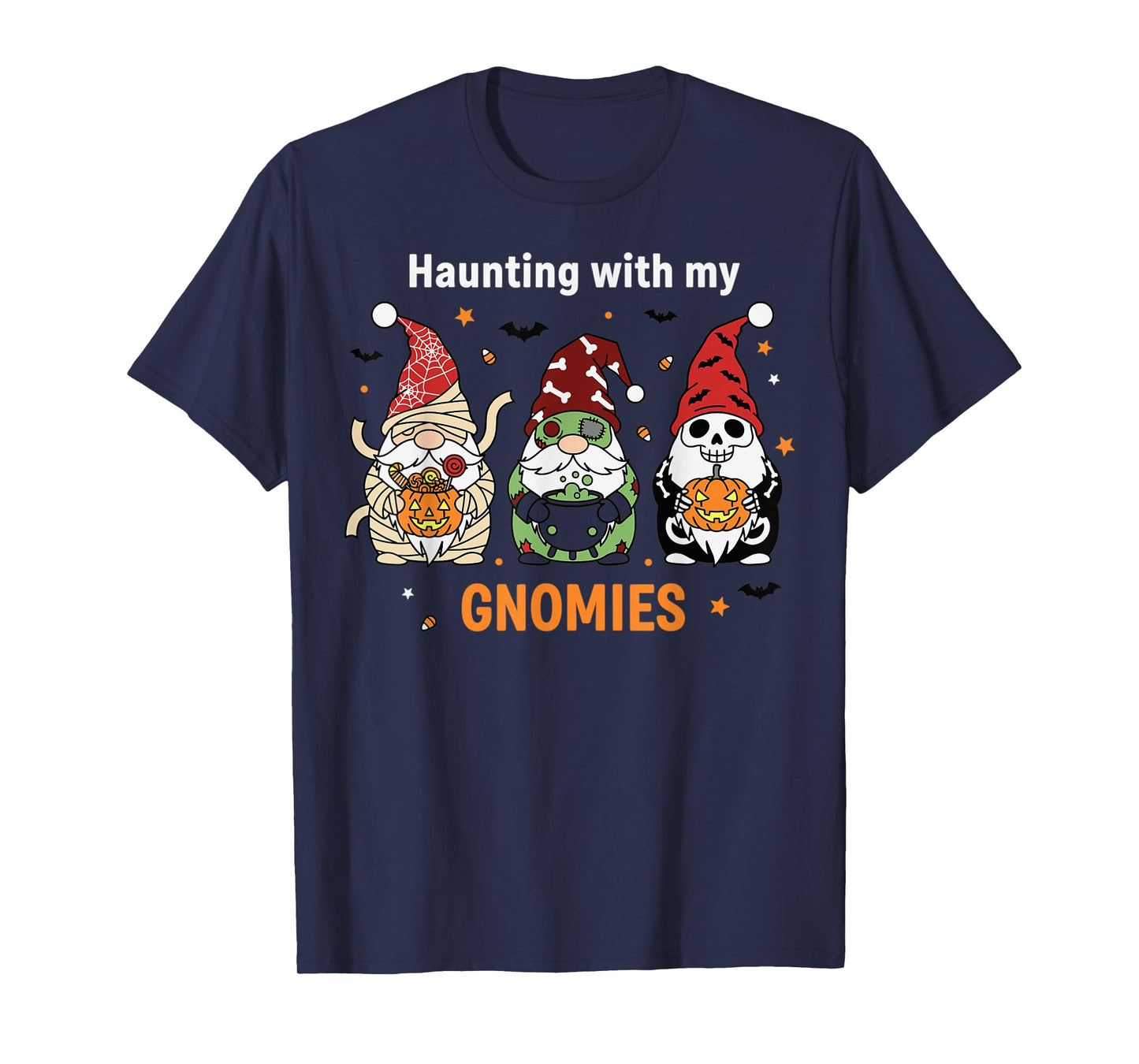 Haunting with My Gnomies Cute Halloween Design T-Shirt