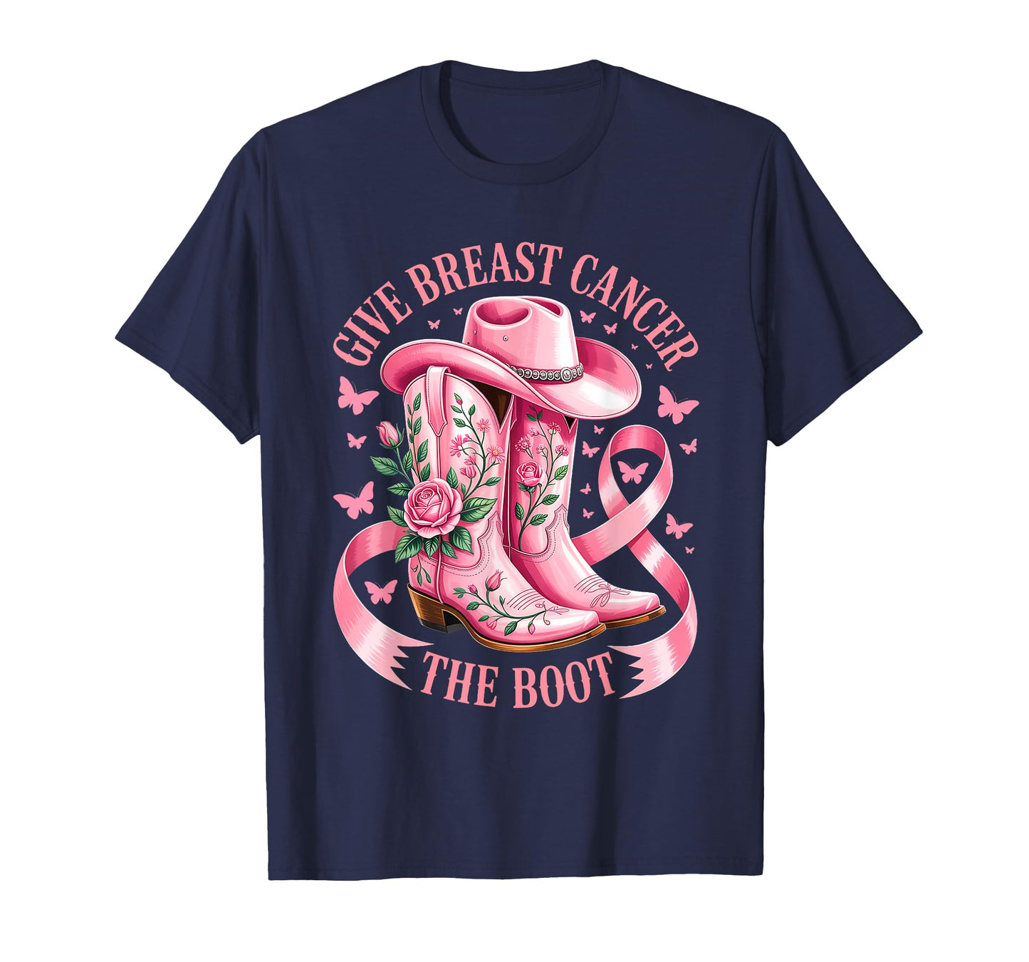 Give Breast Cancer the Boot Cowboy Boots Cancer Awareness T-Shirt