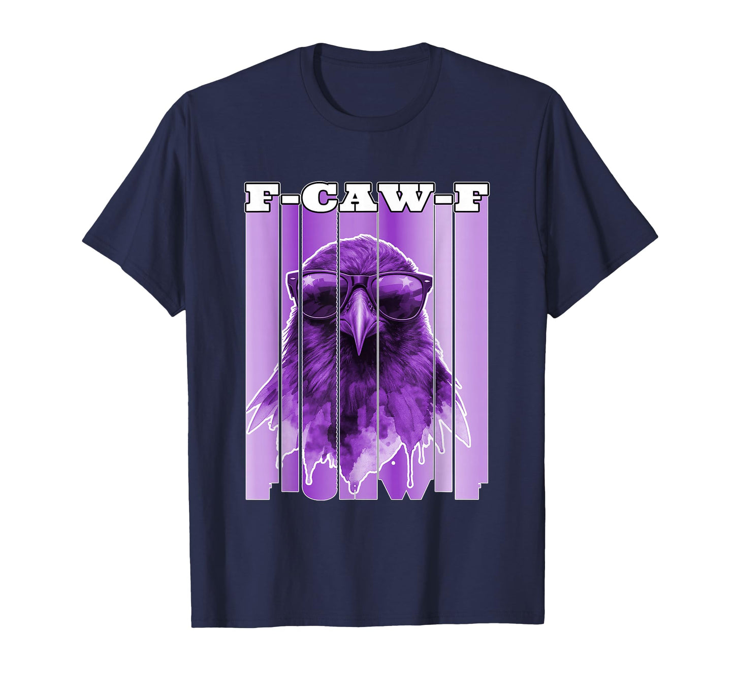 F-Caw-F Funny Crow Raven Men Women T-Shirt