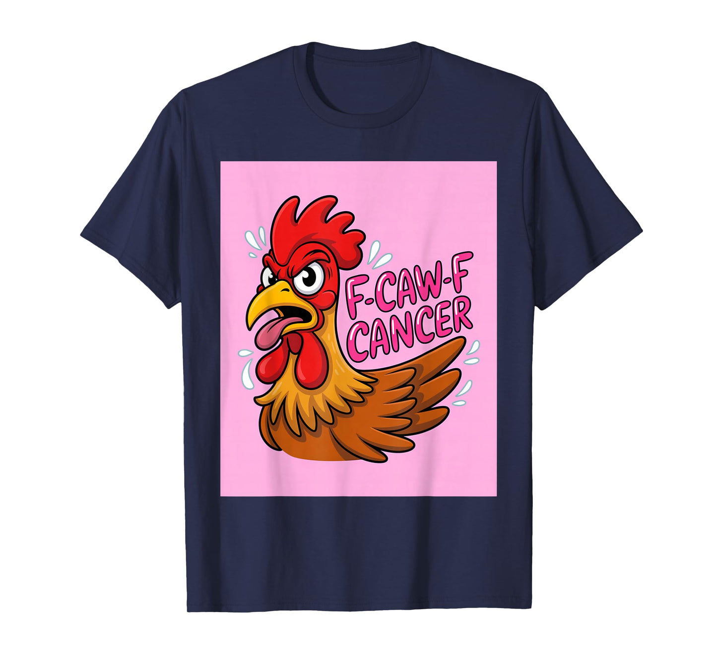 F-Caw-F Cancer Breast Cancer Awareness Accessories T-Shirt