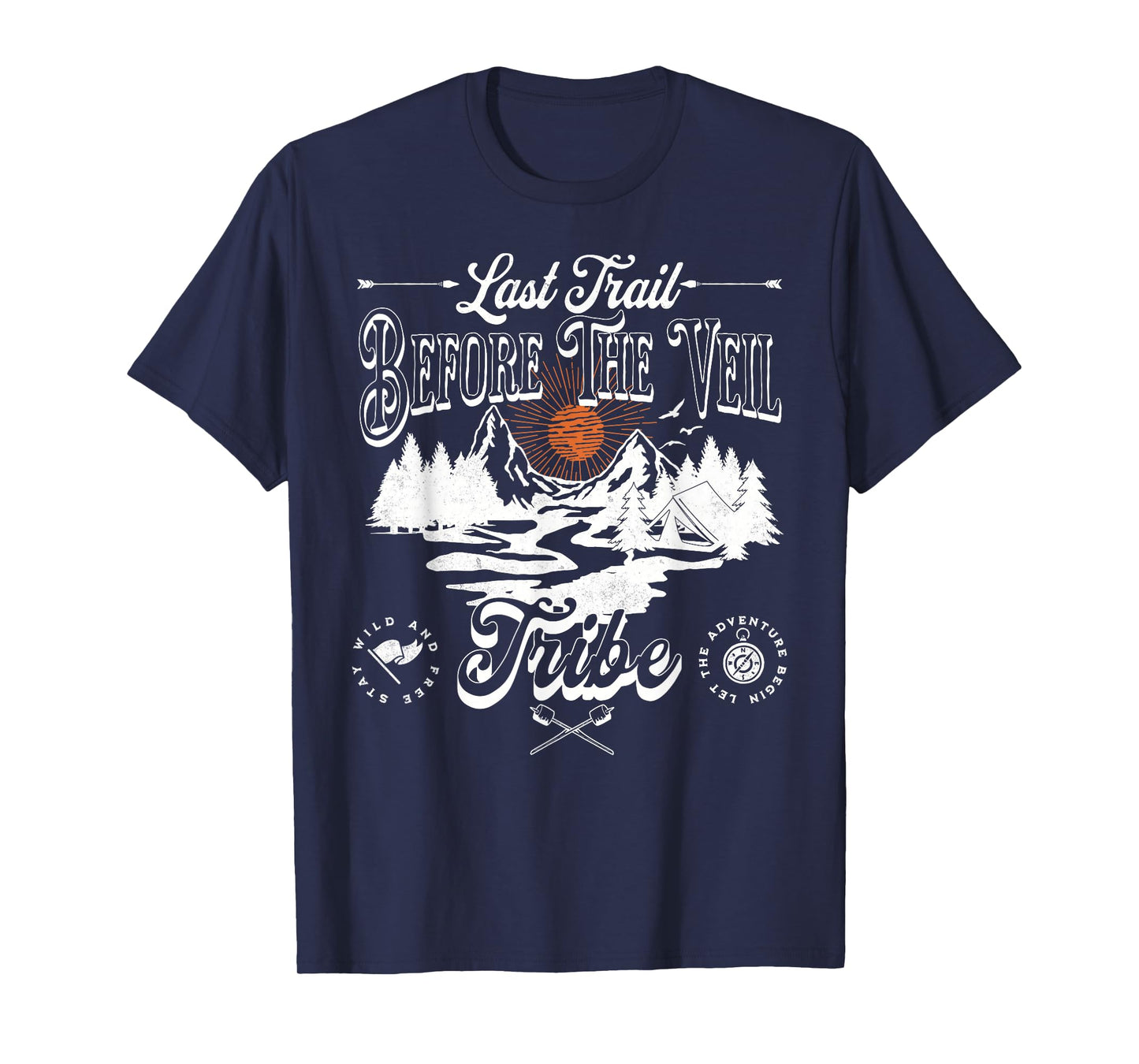Last Trail Before The Veil Mountain Camp Bachelorette Party T-Shirt