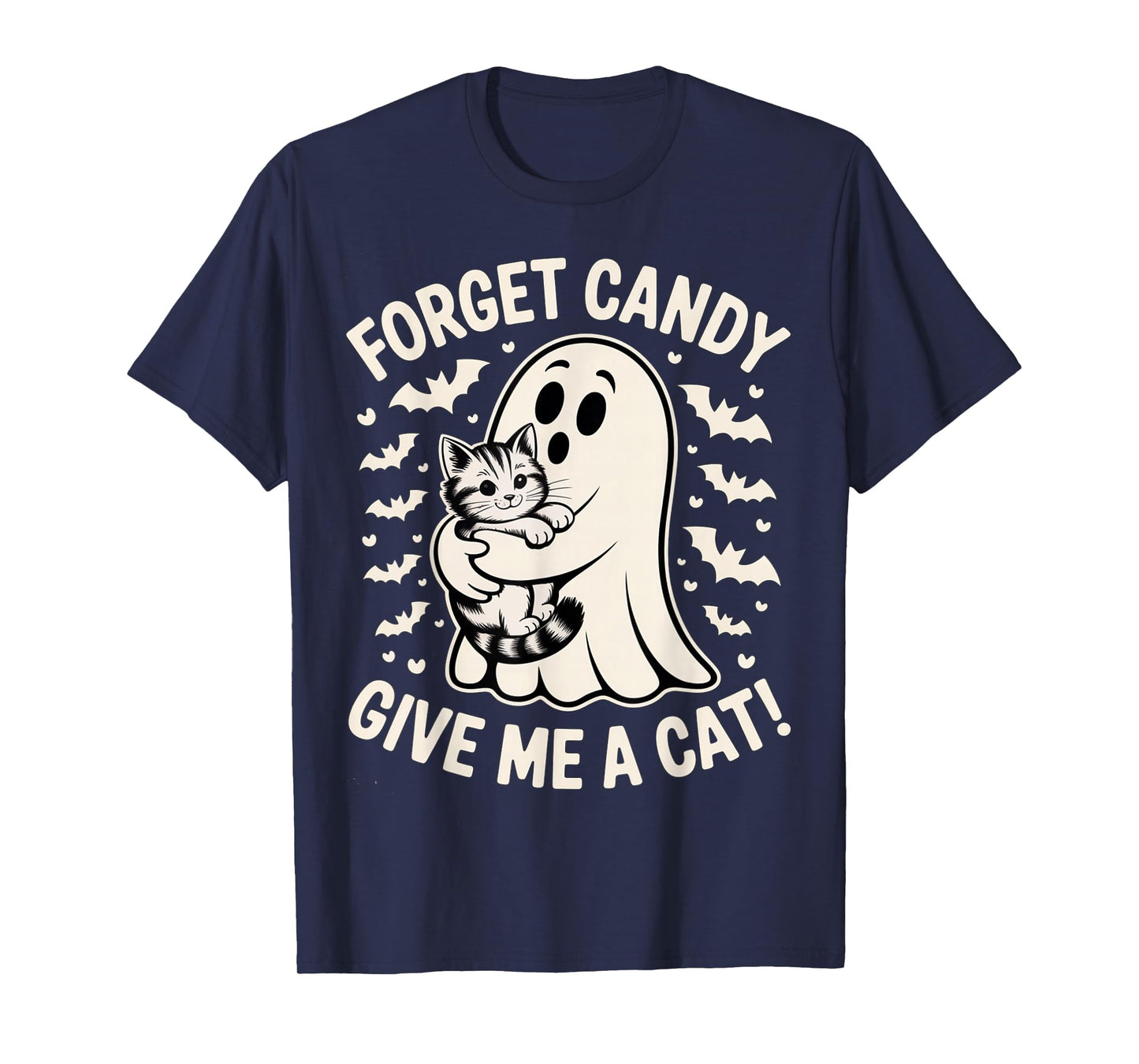 Halloween Forget Candy Give Me Cat Costume Women Men Kids T-Shirt
