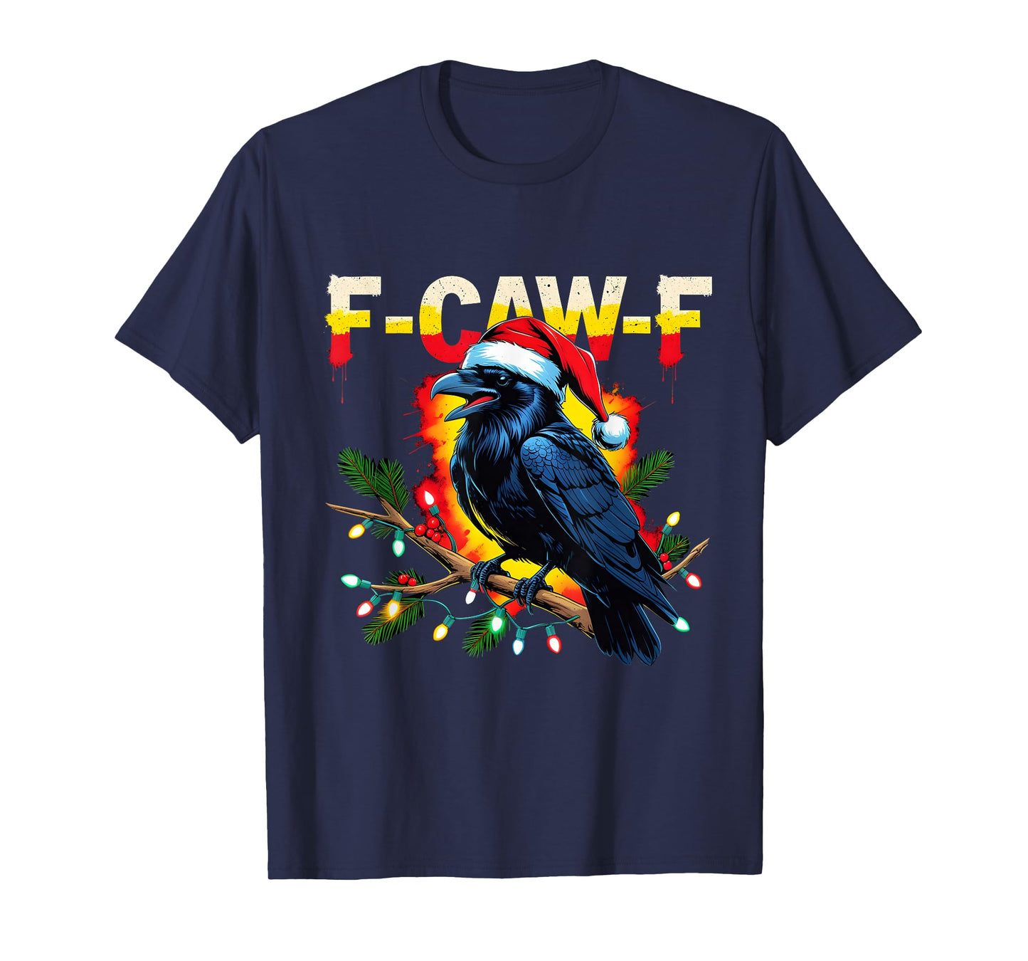 F-Caw-F Raven Funny Christmas Lights Holiday Cool Meme T-Shirt