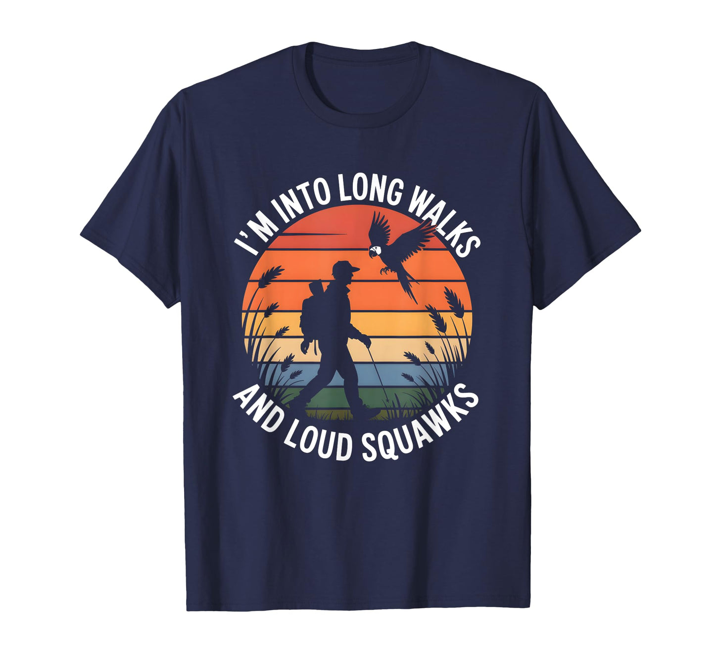 I'm Into Long Walks and Loud Squawks Retro Birdwatcher T-Shirt