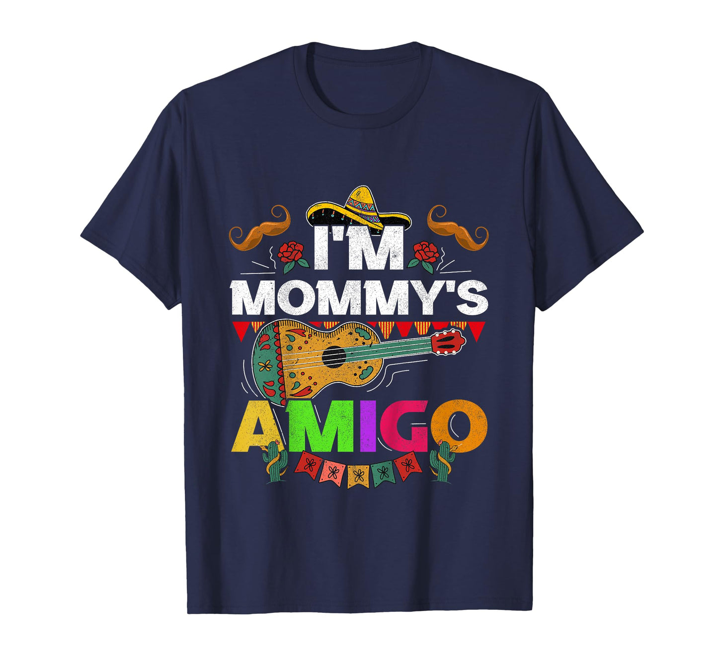 Kids I'm Mommy's Amigo Cinco De Mayo Boy Mariachi Mexican Toddler T-Shirt