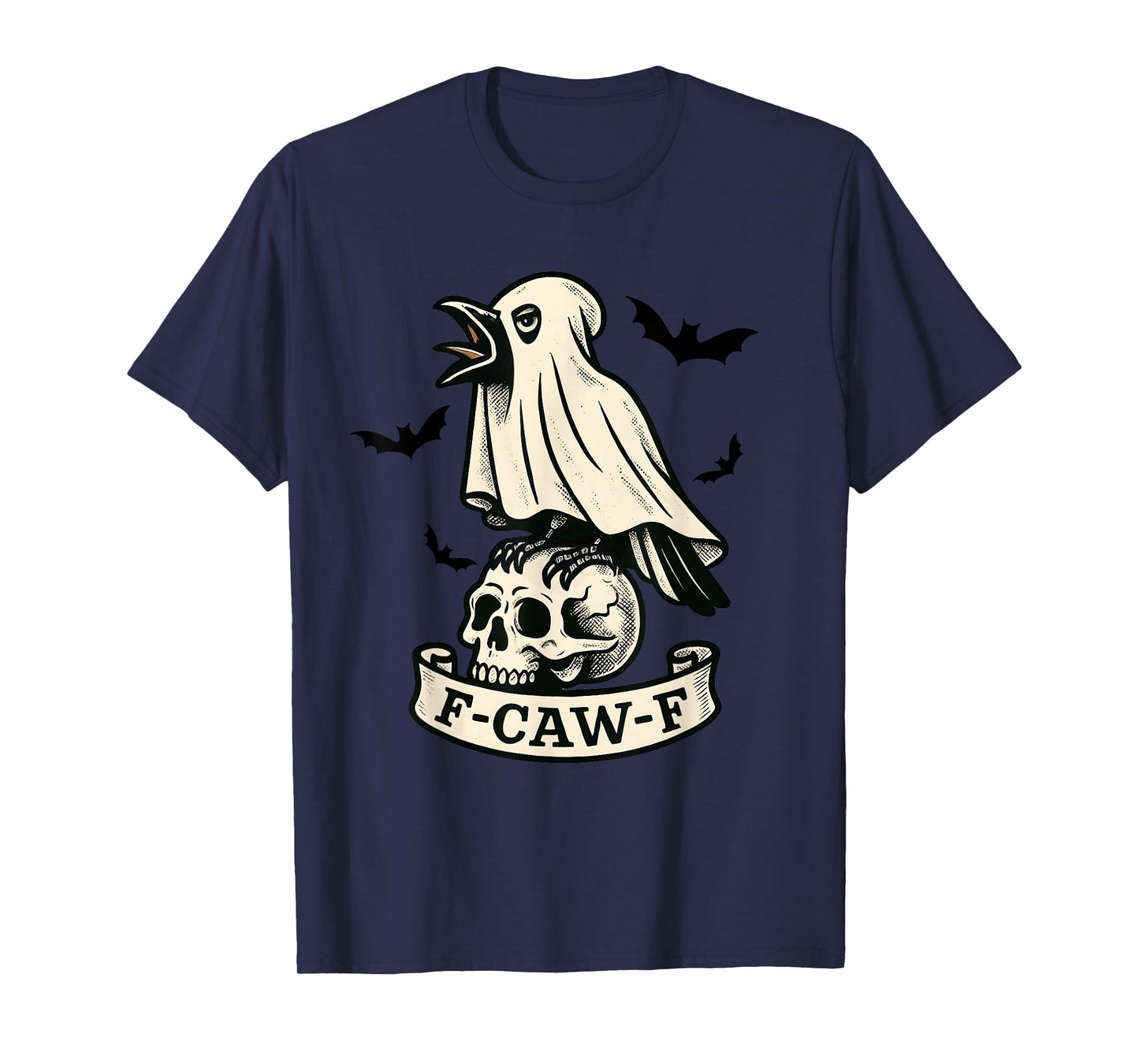 Halloween F Caw F Crow F-Caw-F Black Bird FcawF Women Men T-Shirt