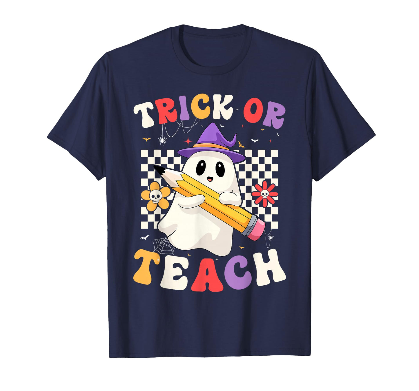 Teacher Halloween Costume Trick or Teach Ghost Girls Women T-Shirt