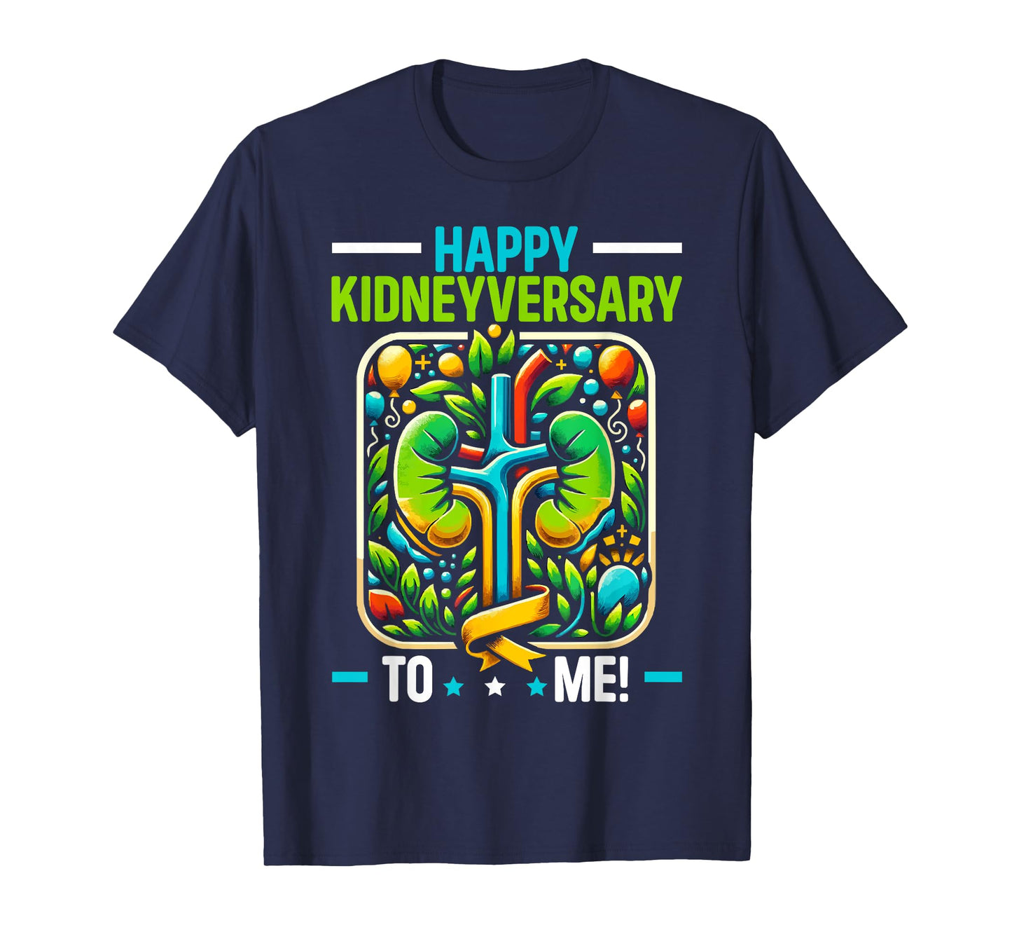 Kidney Anniversary Kidney Transplant Organ Donation T-Shirt, Small, Black