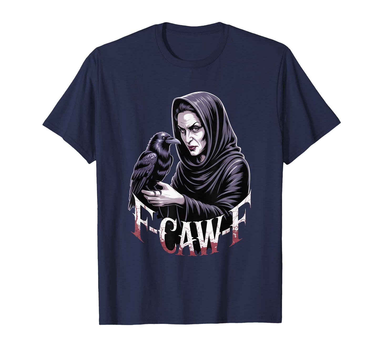 F-Caw-F Crow Funny Gothic Moon Black Bird Halloween T-Shirt