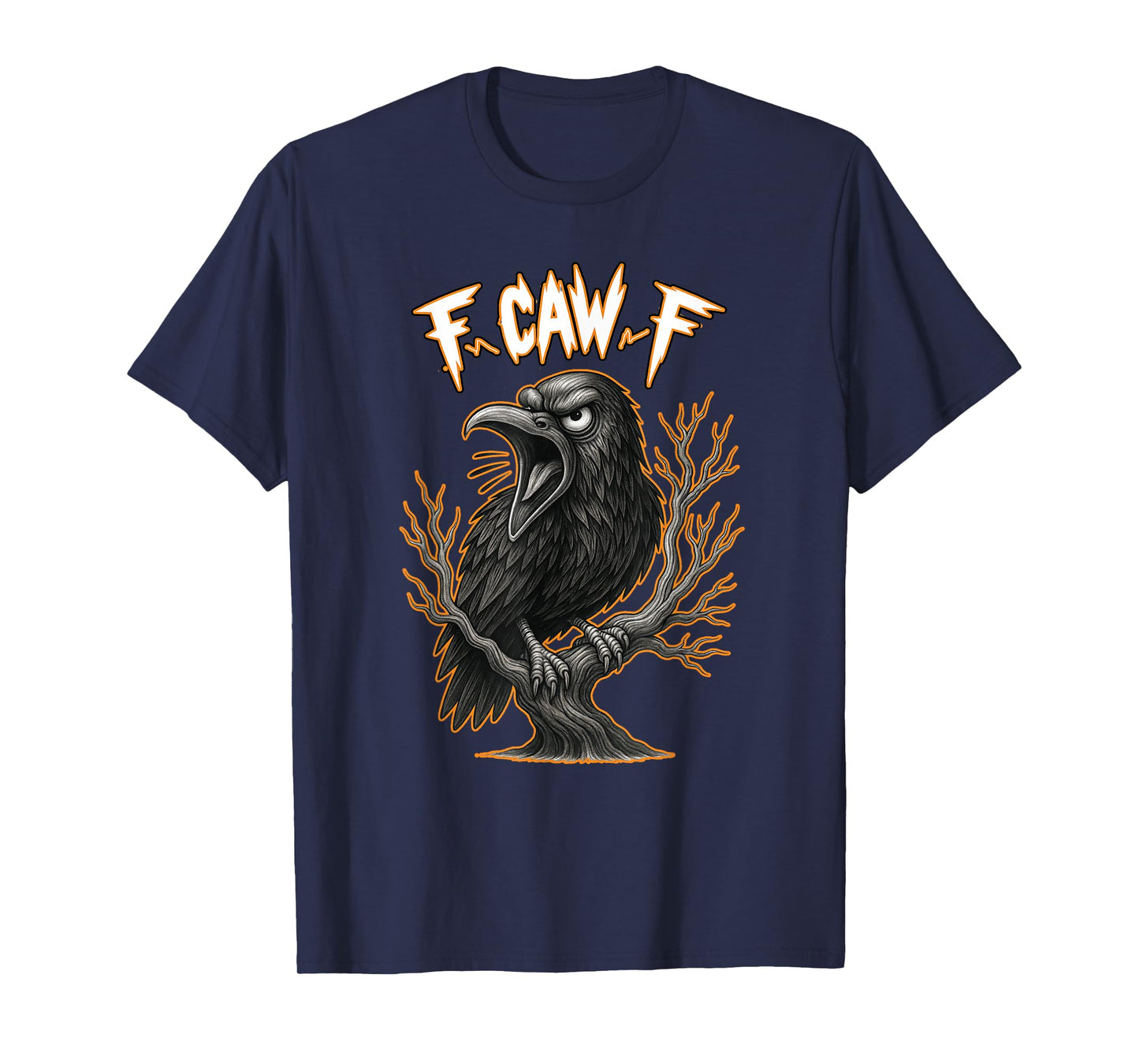 F-Caw-F Pun Screaming Crow Funny Sarcastic Humor Tee T-Shirt