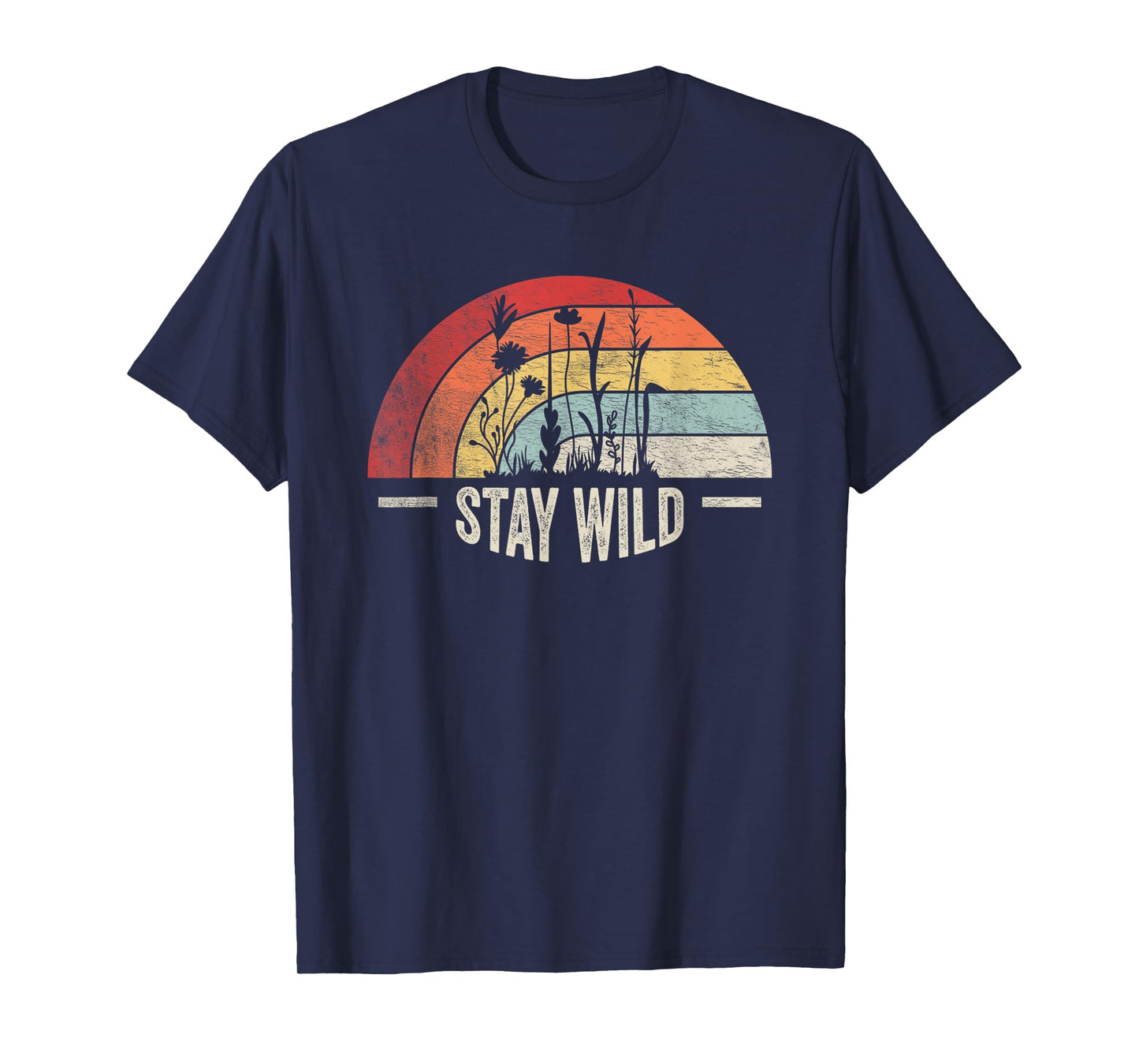 Retro Vintage Stay Wild Wildflower Inspirational Women Quote T-Shirt