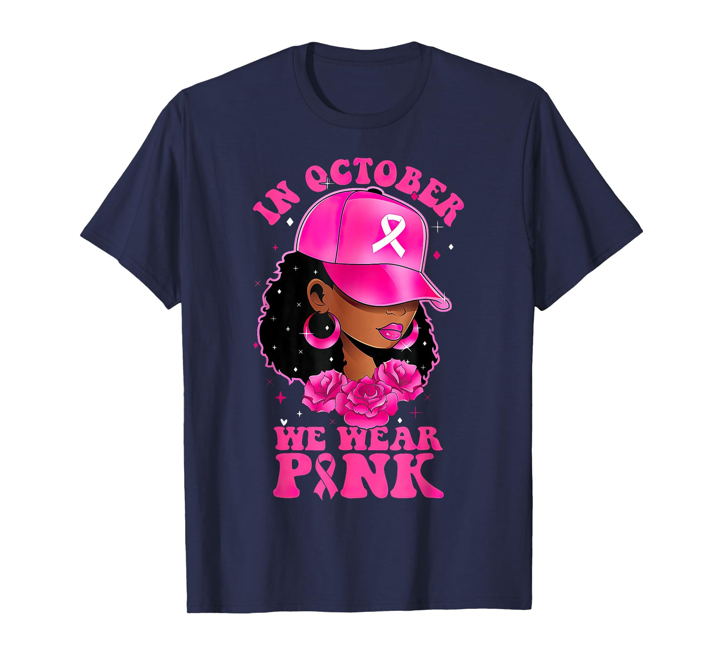 In October We Wear Pink Black Woman Breast Cancer Awareness T-Shirt