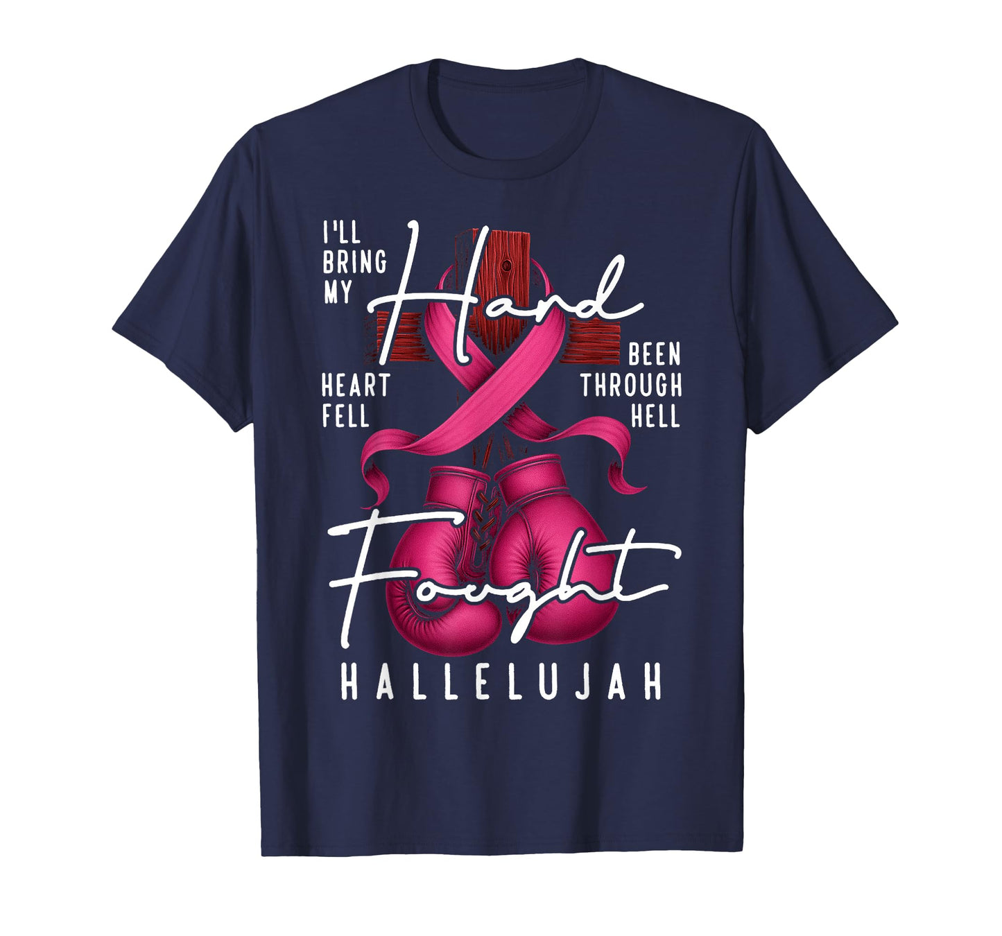 Breast Cancer Awareness Christian Hard Fought Hallelujah God T-Shirt