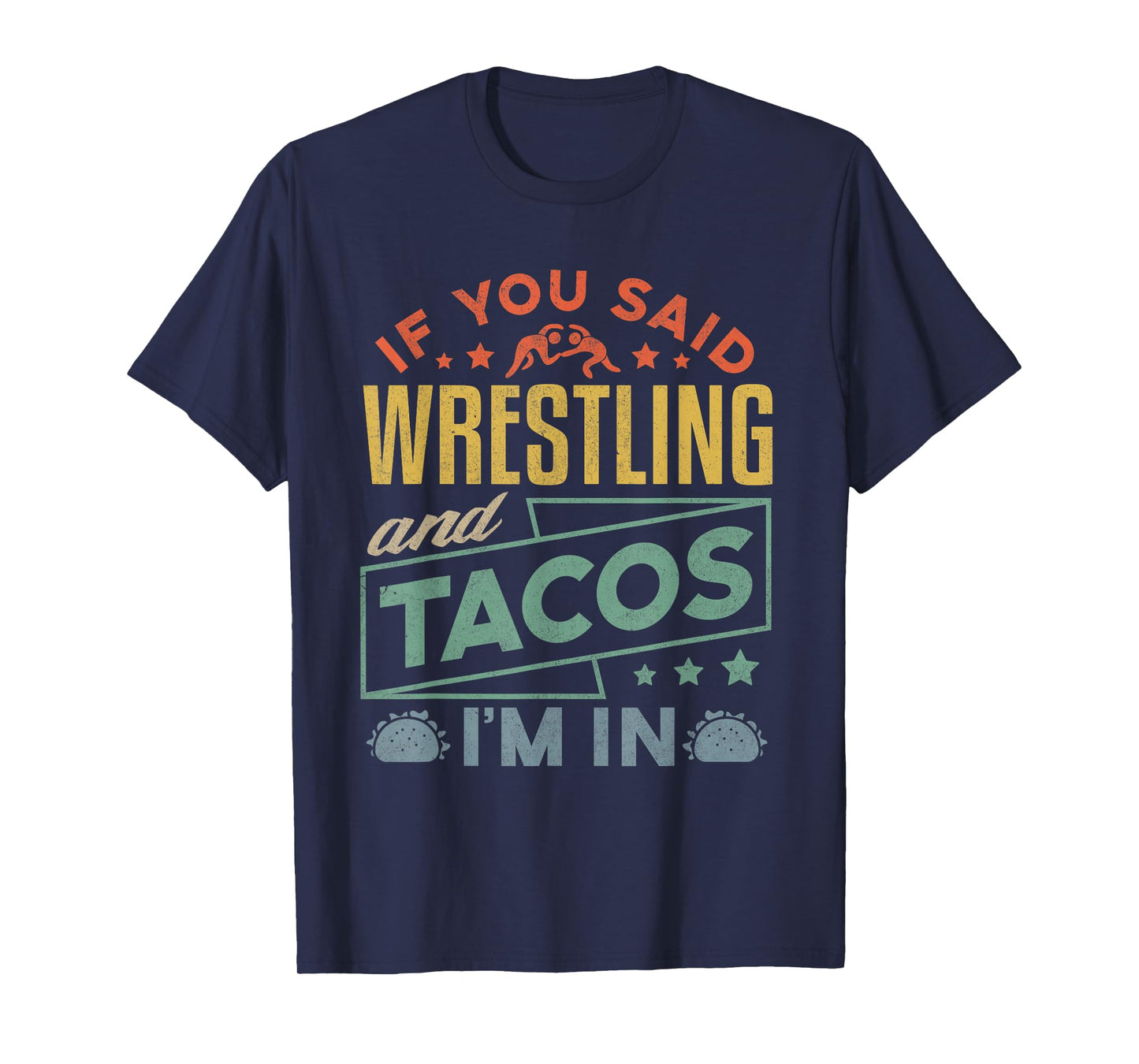 Funny Wrestling and Tacos Shirt Wrestle Retro Men Boys Kids T-Shirt