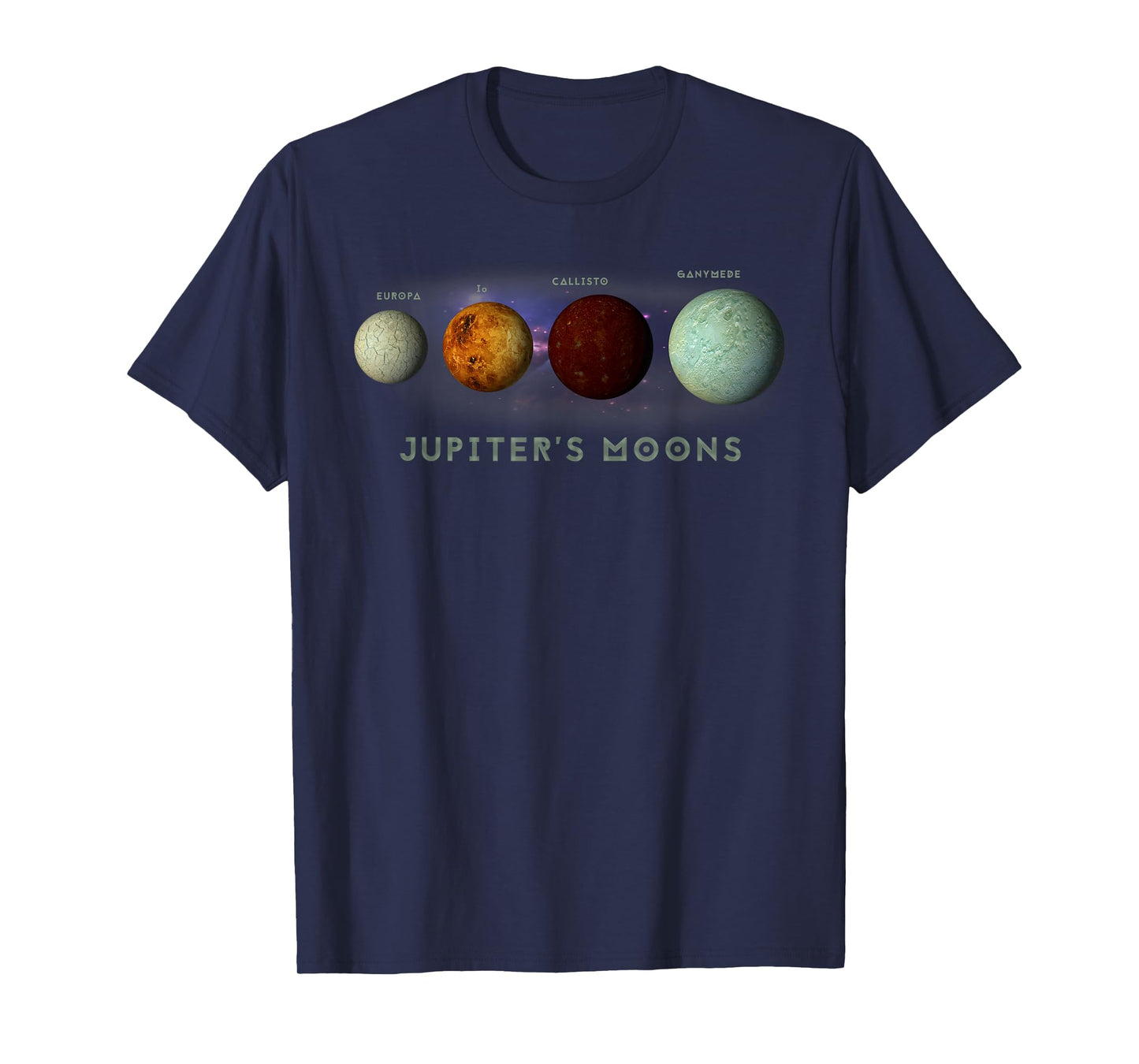 Jupiter Planet Moons Europa Io Callisto Ganymede Space T-Shirt