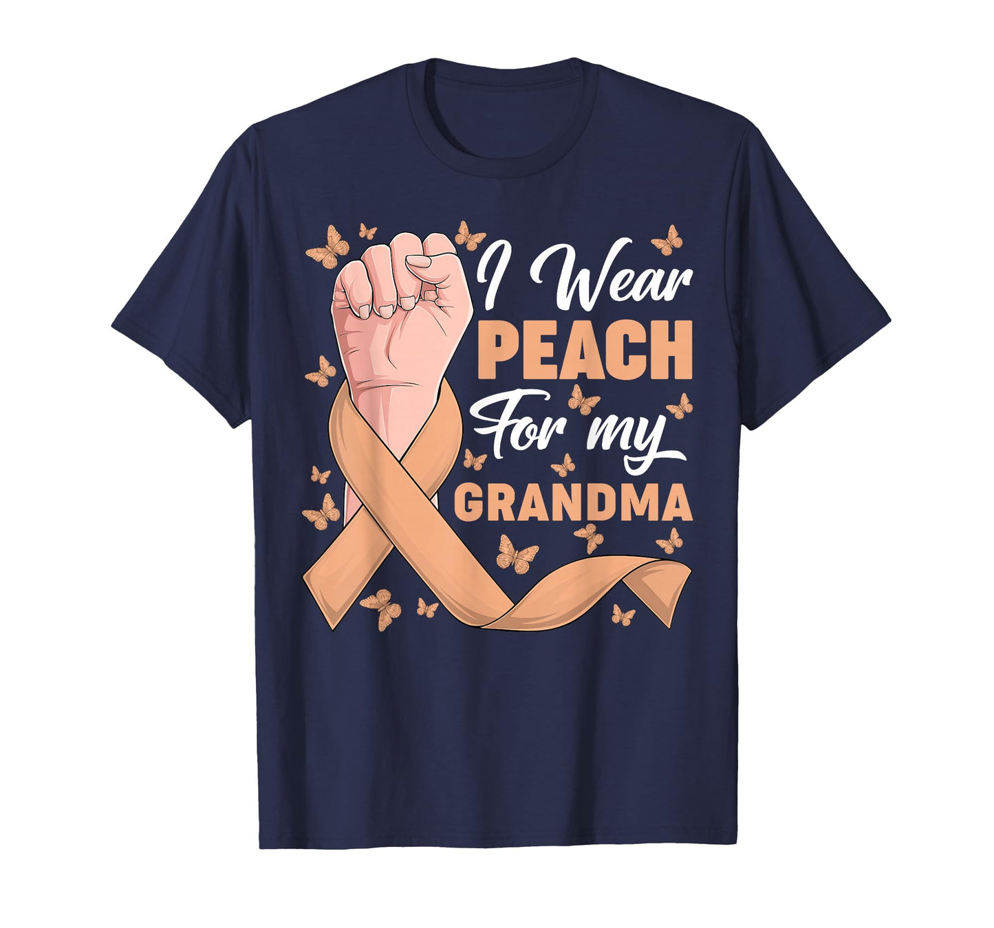 I Wear Peach For My Grandma Uterine Cancer Awareness Support T-Shirt