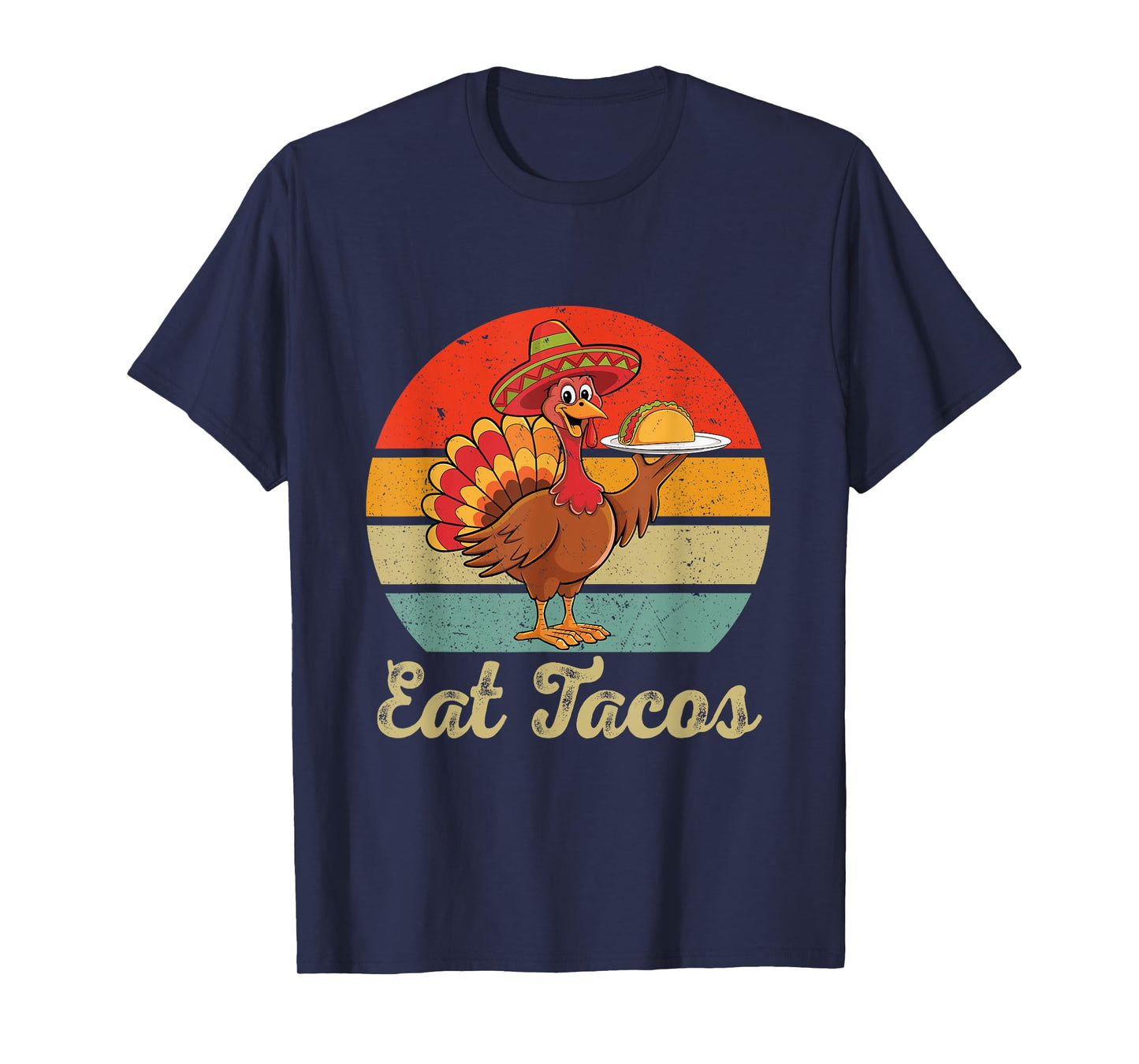 Funny Mexican Turkey Eats Tacos Thanksgiving Christmas T-Shirt