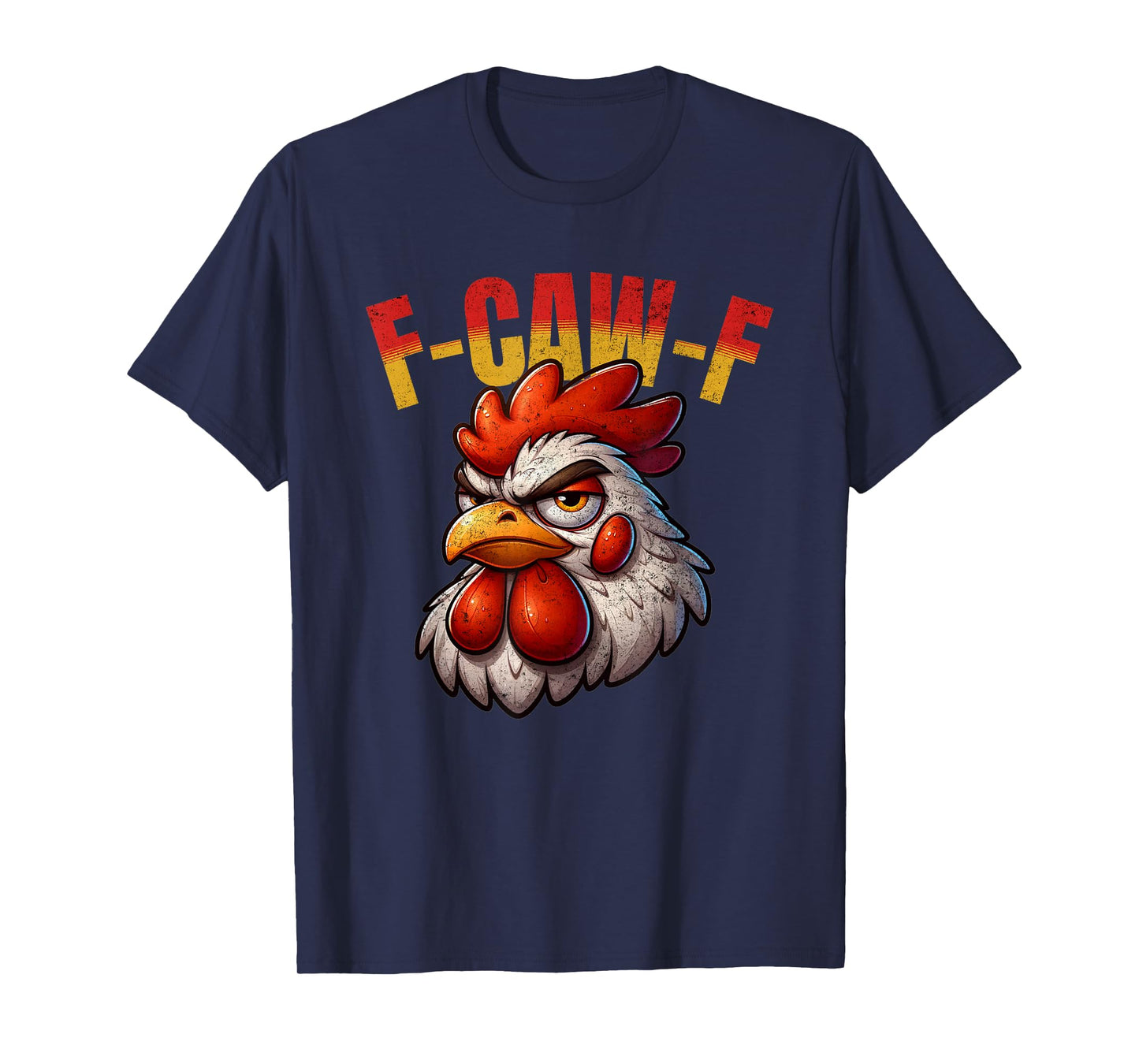 F-Caw-F Funny for Men Women Thanksgiving-Christmas T-Shirt