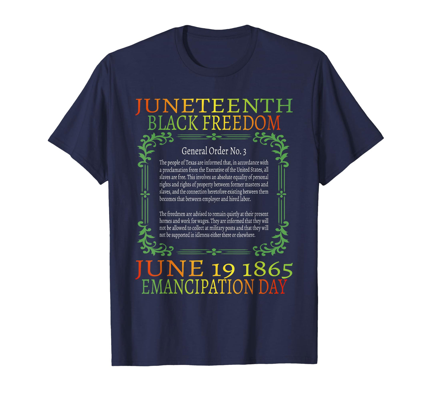 Juneteenth African American Freedom Black History June 19 T-Shirt