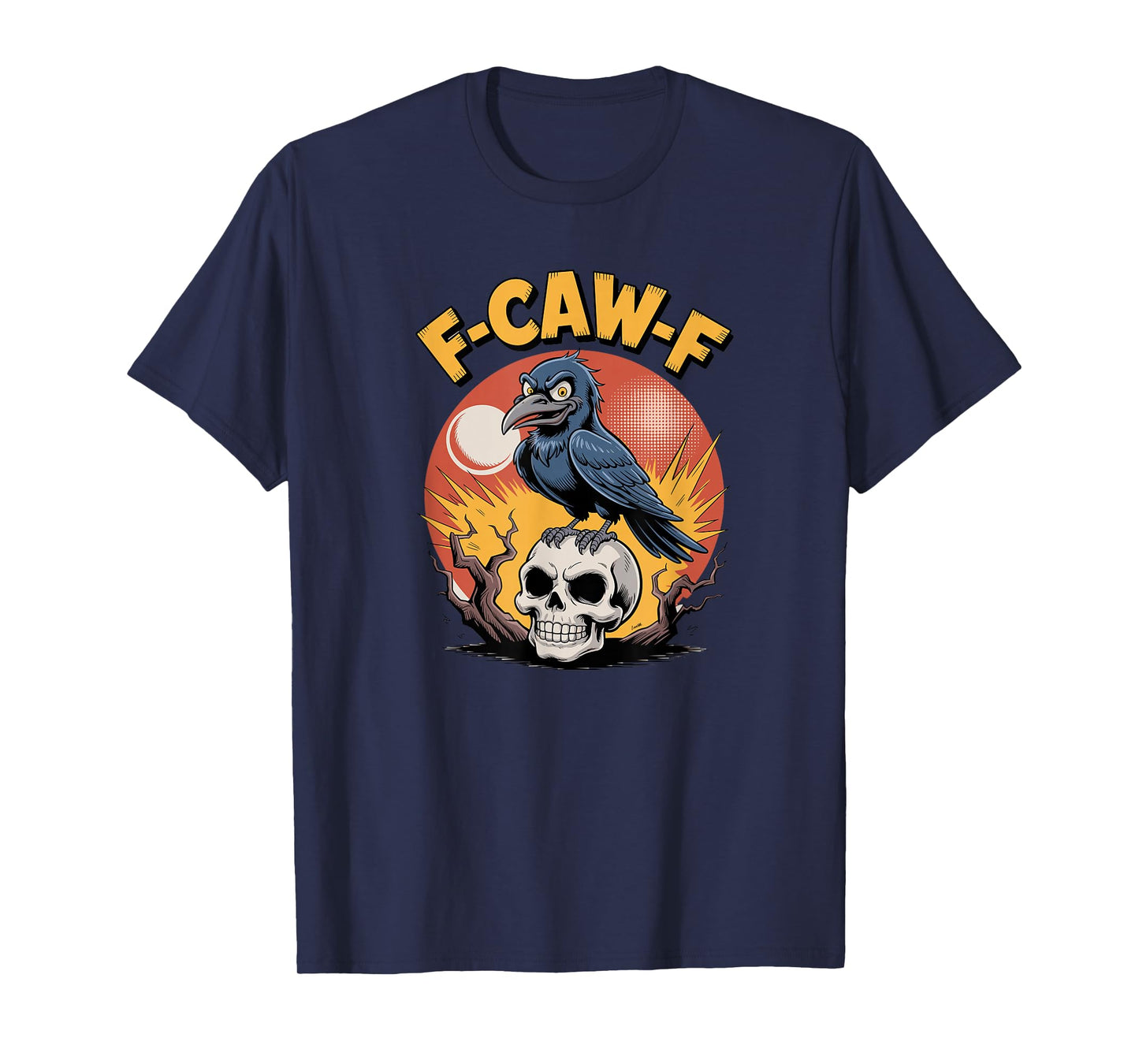 F-CAW-F Raven Crow Funny Adult Gothic Art T-Shirt