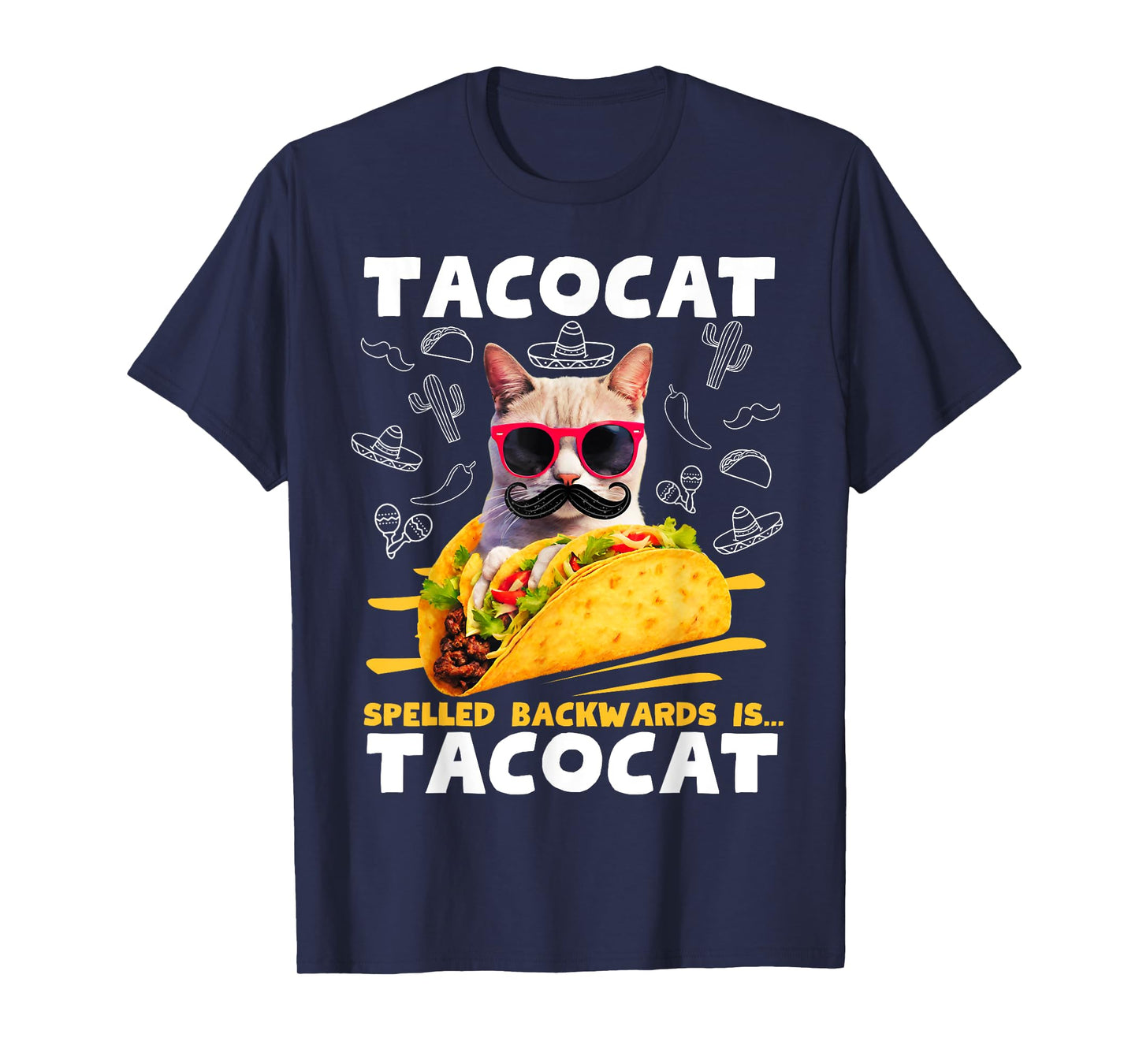 Tacocat Spelled Backwards is Tacocat Funny Mexican Taco Cat T-Shirt for Men Women Girls Kids