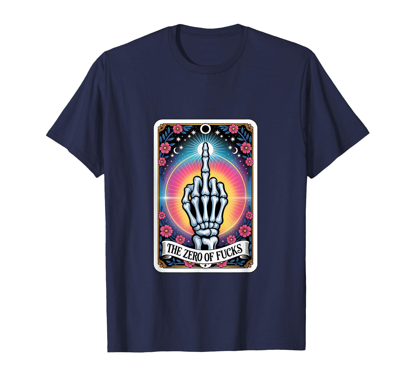 The Zero of Fucks Tarot Skeleton Hand Design T-Shirt