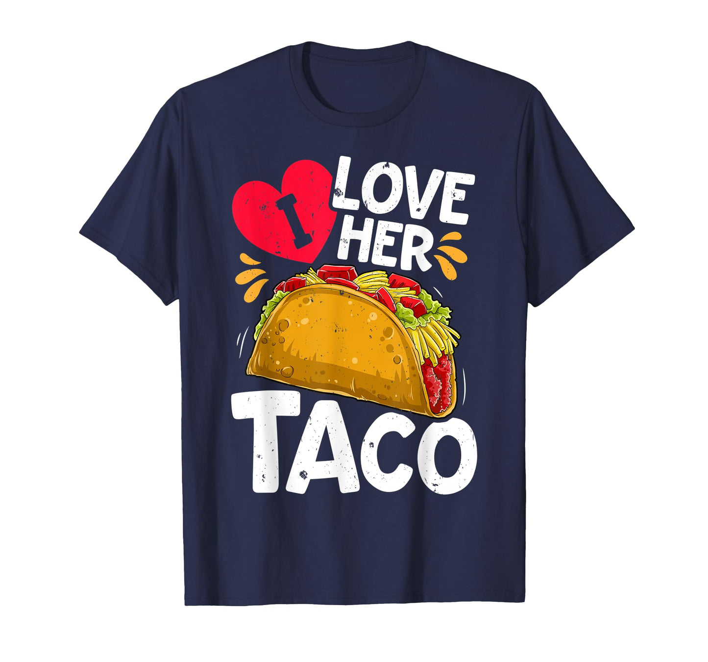 I Love Her Taco Cinco De Mayo Boys Men Mexican Food Lover T-Shirt