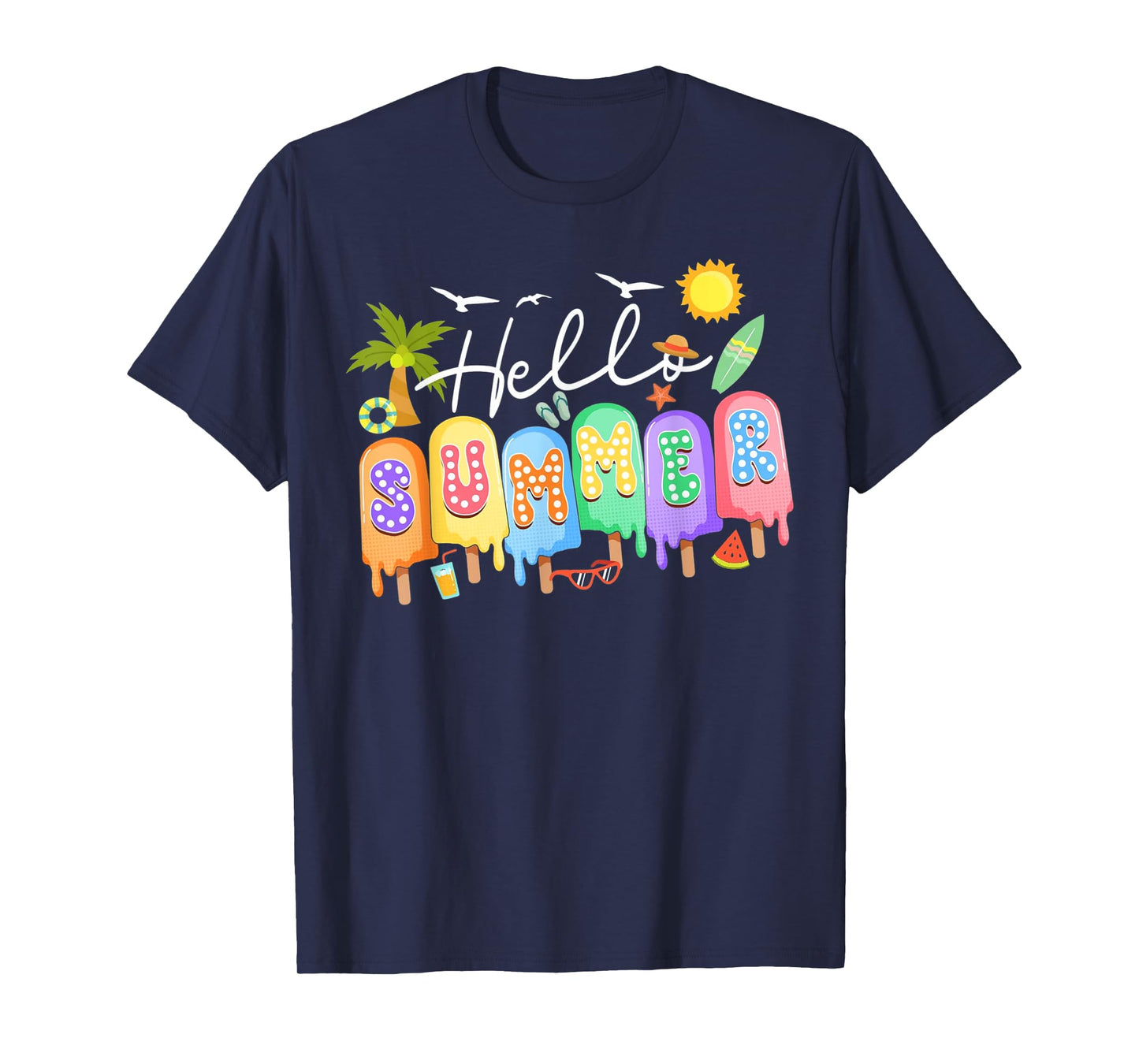 Hello Summer Vacation Ice Cream Popsicle Ice Lolly Summer Men Women Kids T-Shirt