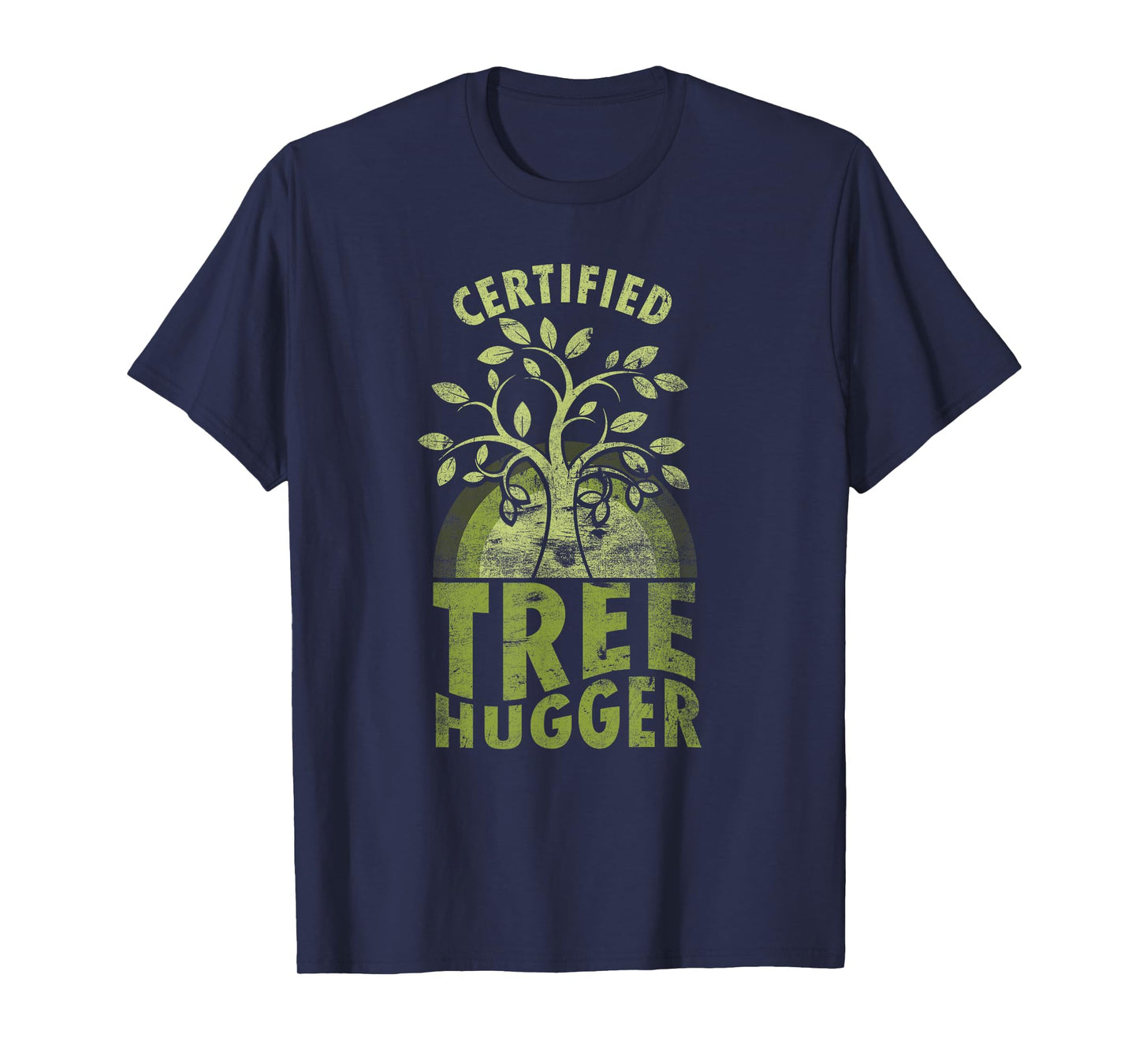 Certified Tree Hugger Environmentalist Tree Hugging T-Shirt