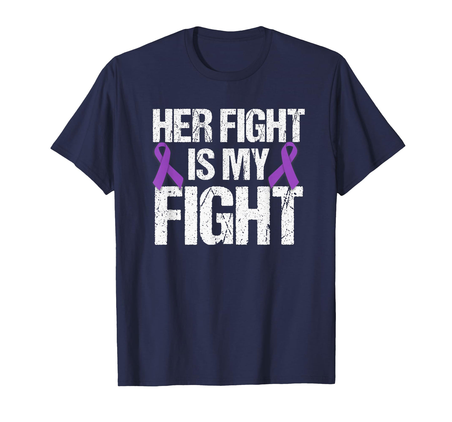 Her Fight Is My Fight T-Shirt Purple Ribbon Awareness Shirt T-Shirt