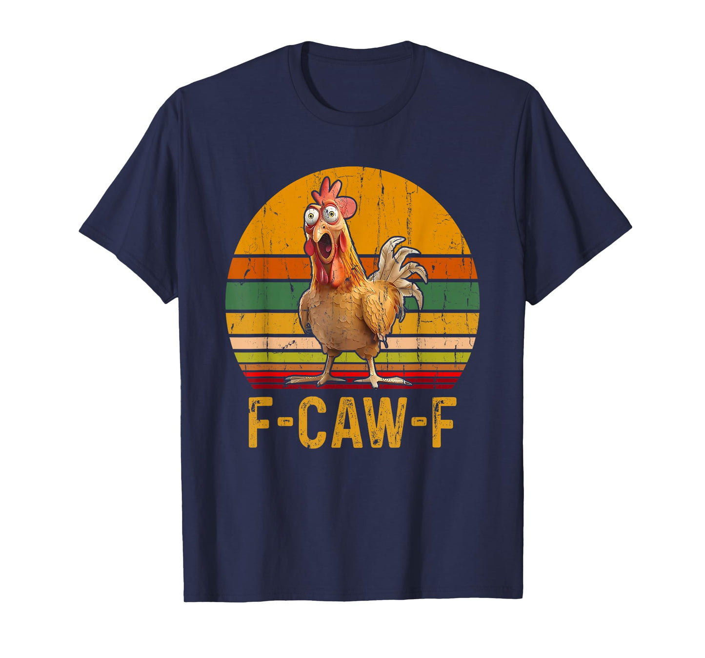F-Caw-F Chicken Humor Tee, Silly Farm Animal Graphic Tee T-Shirt