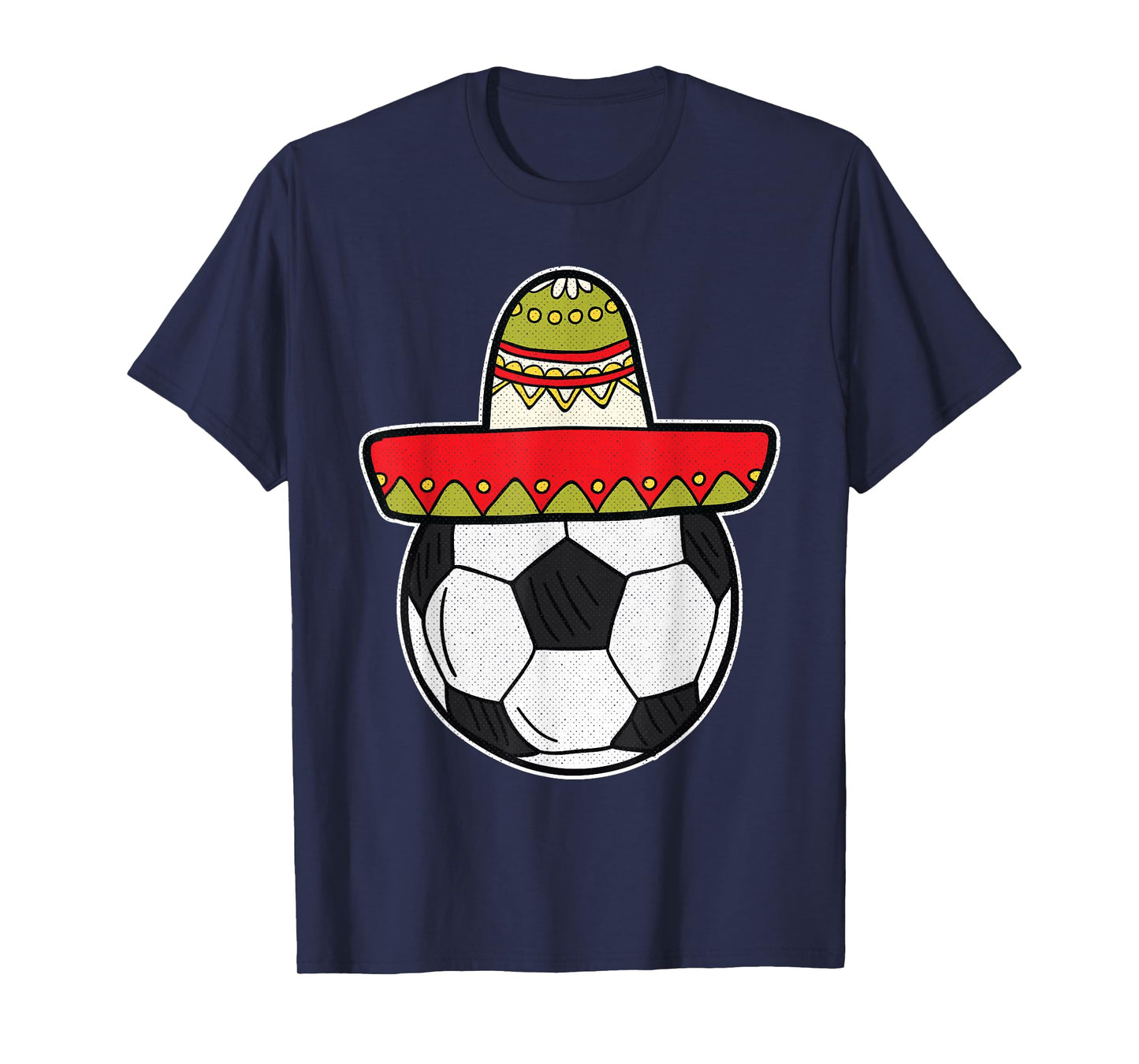 Soccer Cinco De Mayo Cool Sombrero Party Mexican Fiesta T-Shirt