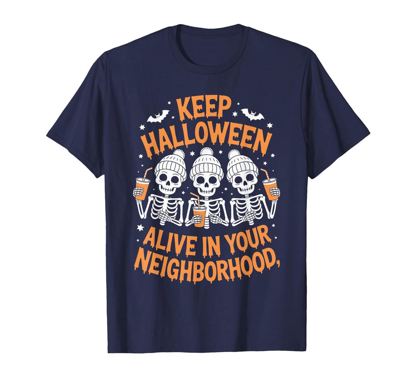 Funny Halloween Skeleton Crew - Keep Halloween Alive T-Shirt