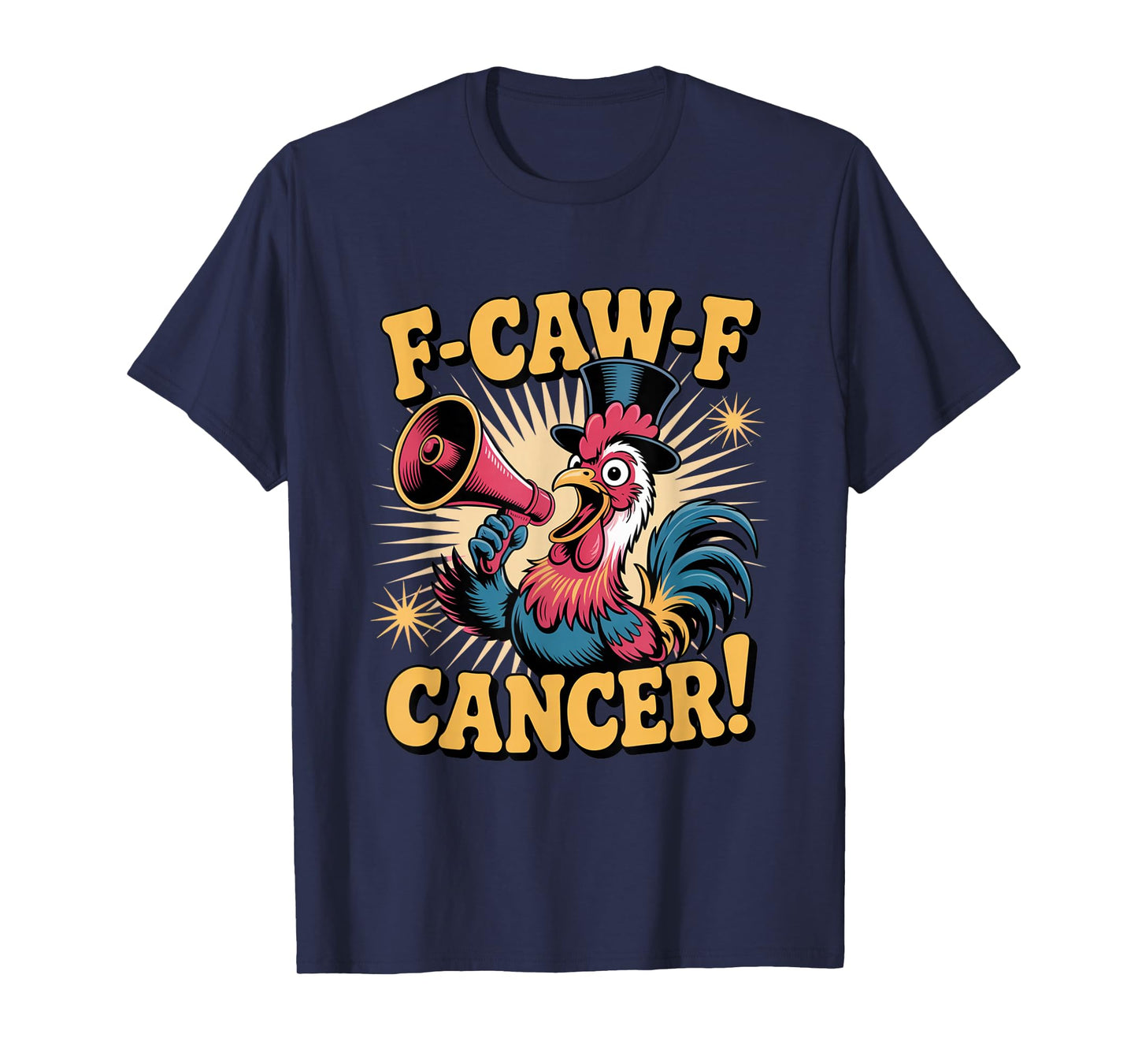 F-Caw-F Cancer Breast Cancer Awareness Accessories T-Shirt