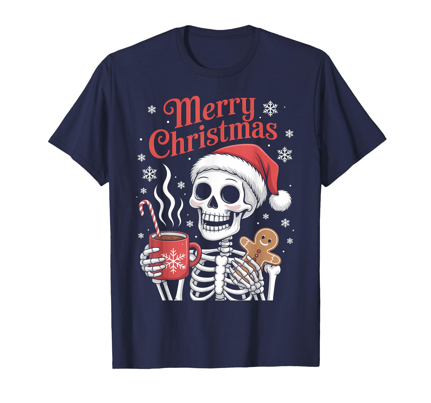 Merry Christmas Skeleton Hot Chocolate Xmas Gifts Men Women T-Shirt