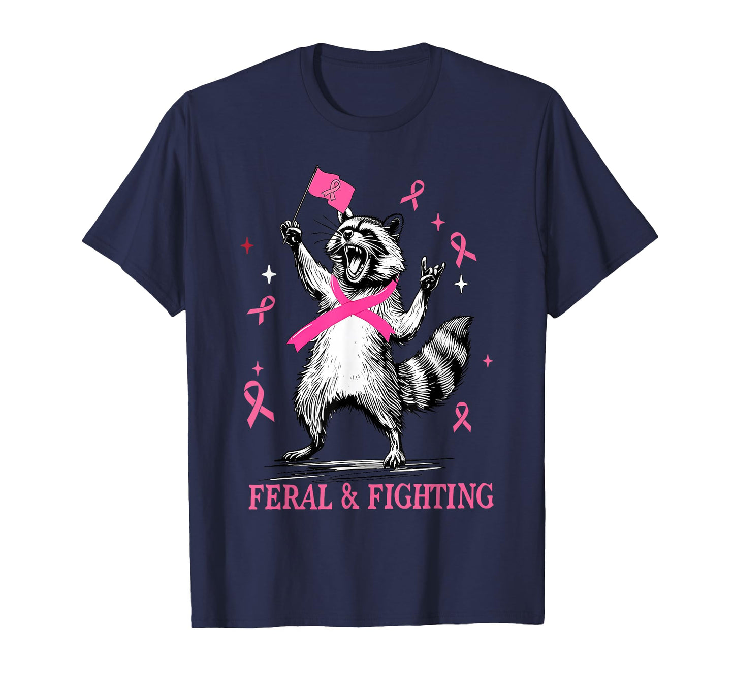 Feral and Fighter Funny Raccon Breast Cancer Support Squad T-Shirt