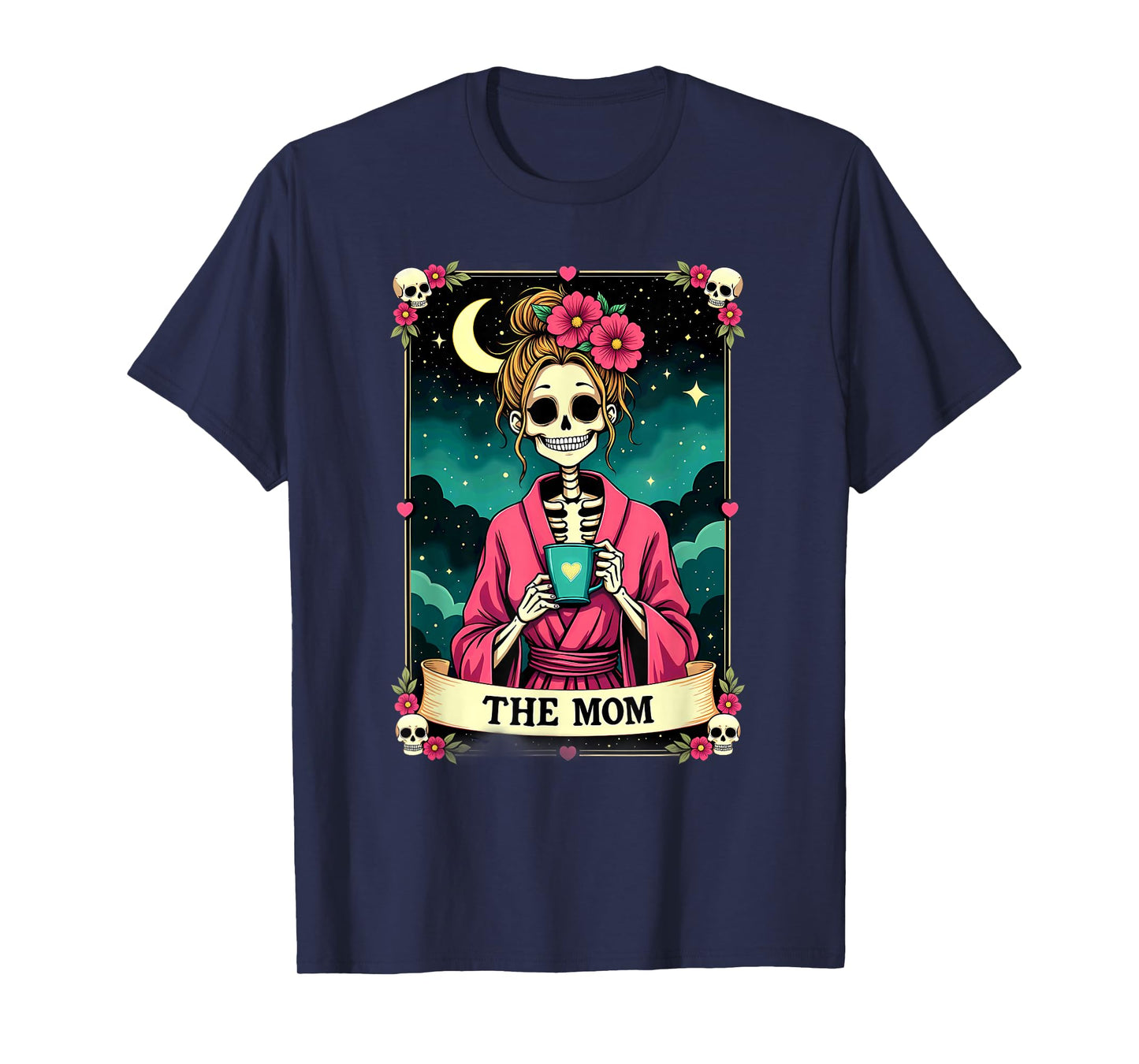 Gothic Tarot Card The Mom Skeleton Coffee T-Shirt