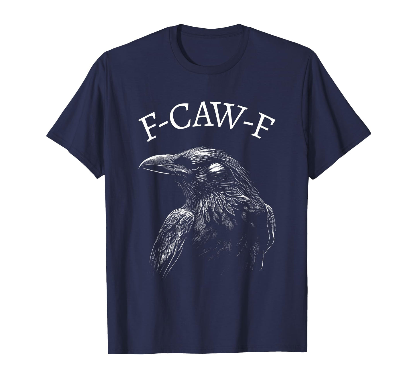 Black Crow, F-Caw-F Black Bird Gothic Funny Adult Humor T-Shirt