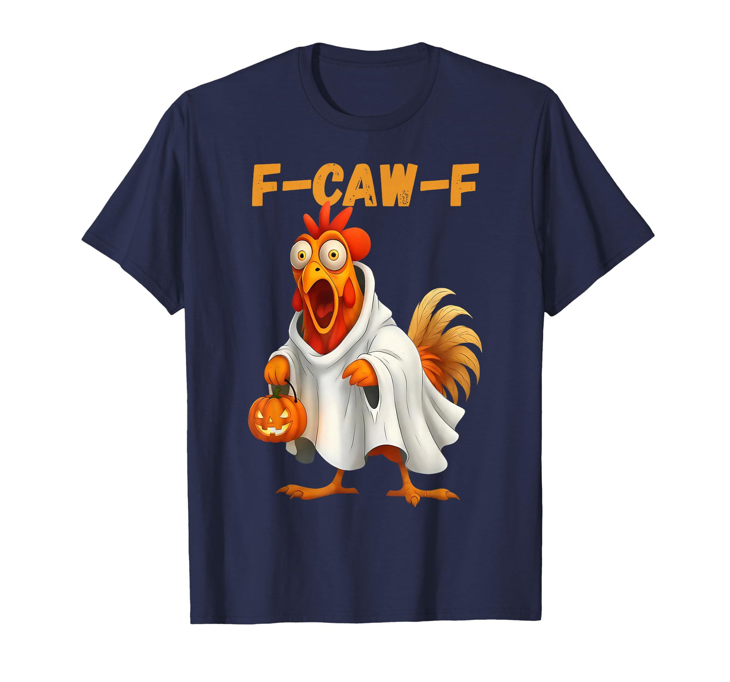Humor F-Caw-F Ghost Chicken Crazy Rooster Meme Halloween T-Shirt