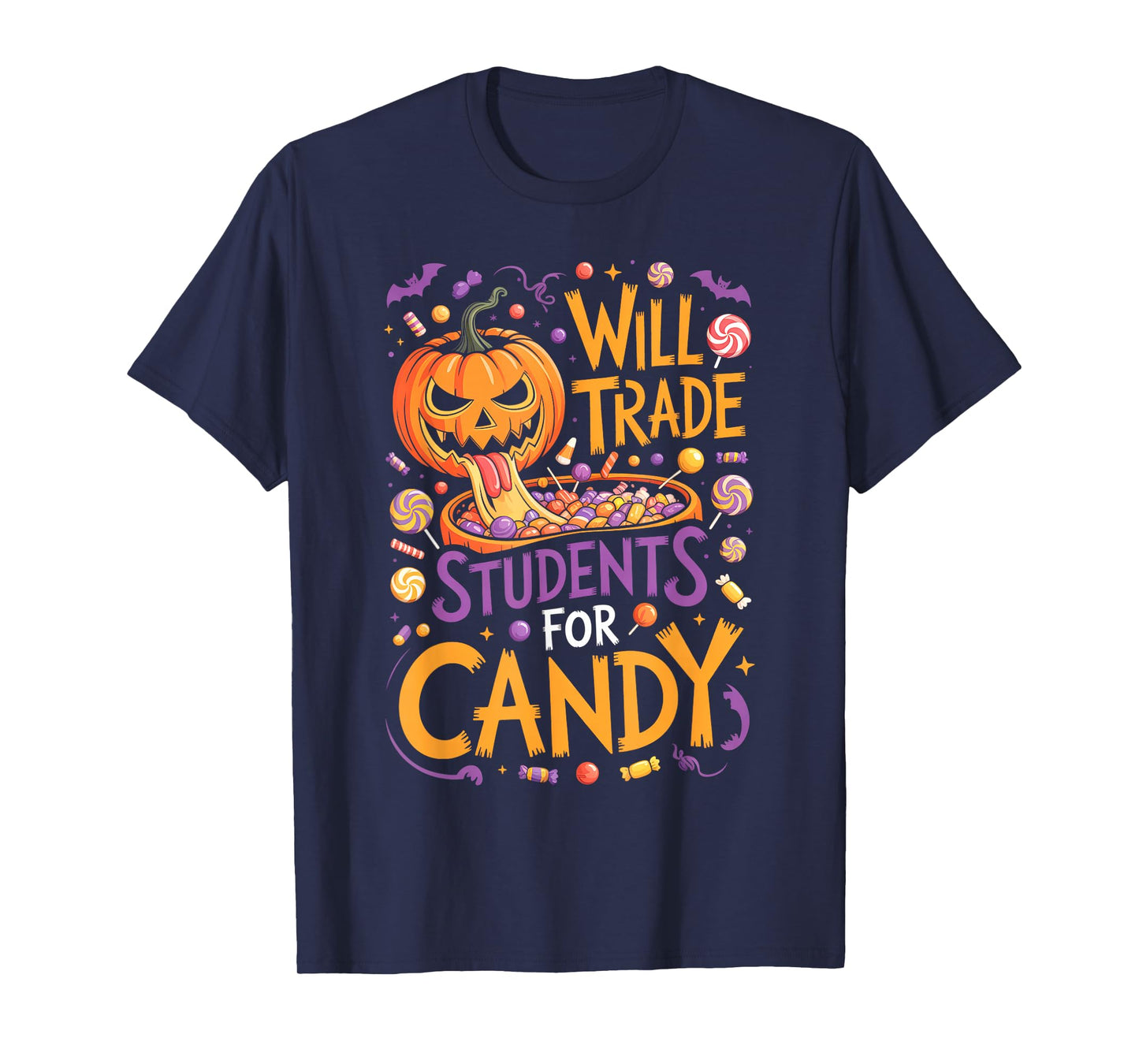 Will Trade Students for Candy Halloween Costume Teacher T-Shirt